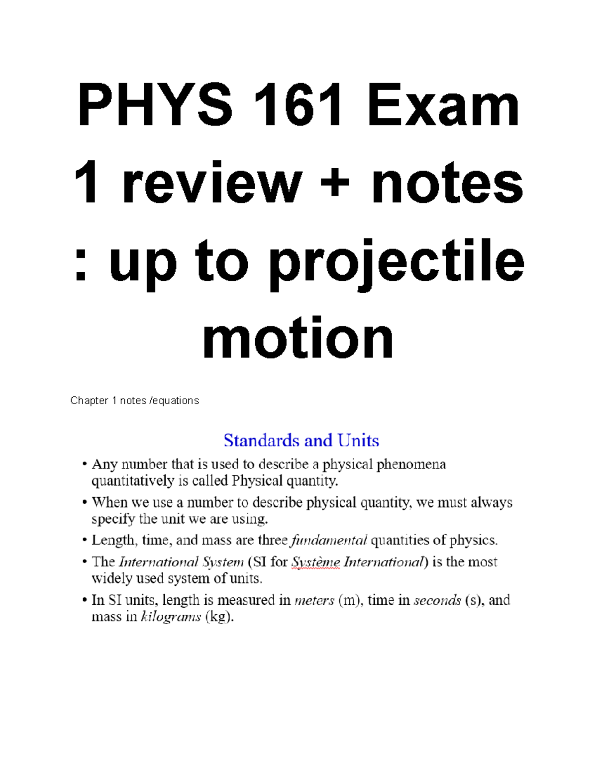 Lecture Physics 161 UMD - PHYS 161 Exam 1 Review + Notes : Up To ...