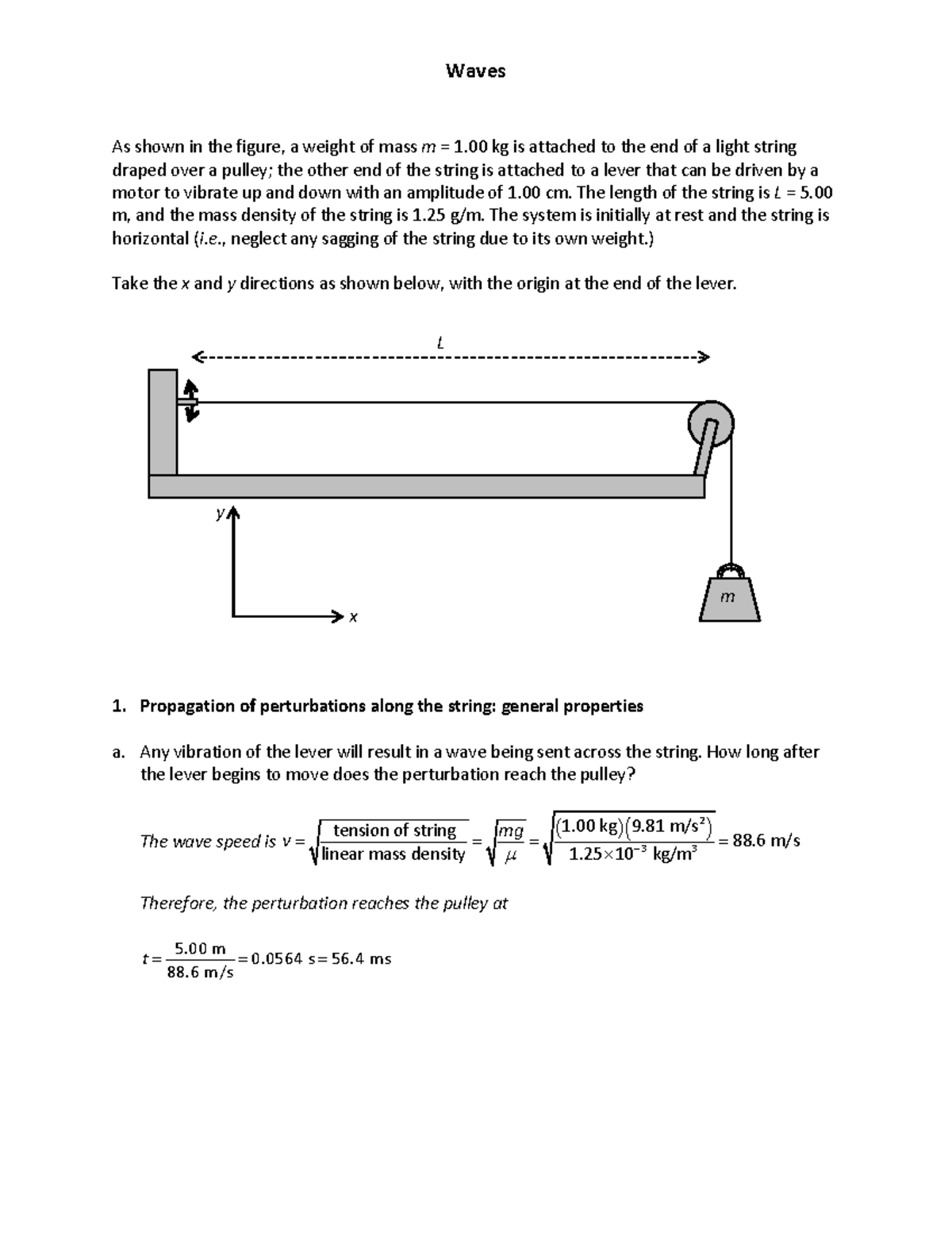 W14 F18 Waves solution - Waves As shown in the figure, a weight of mass ...