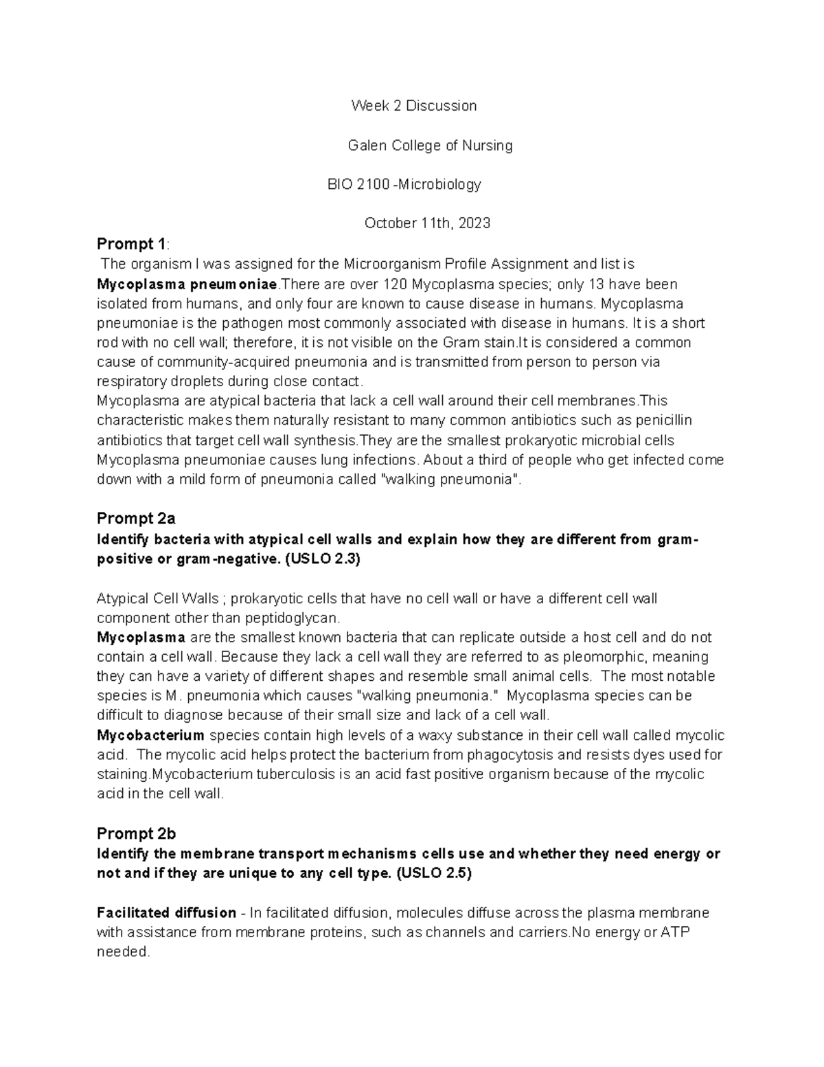 Micro Week 2 Discussion Week 2 Discussion Galen College of Nursing BIO 2100 Microbiology