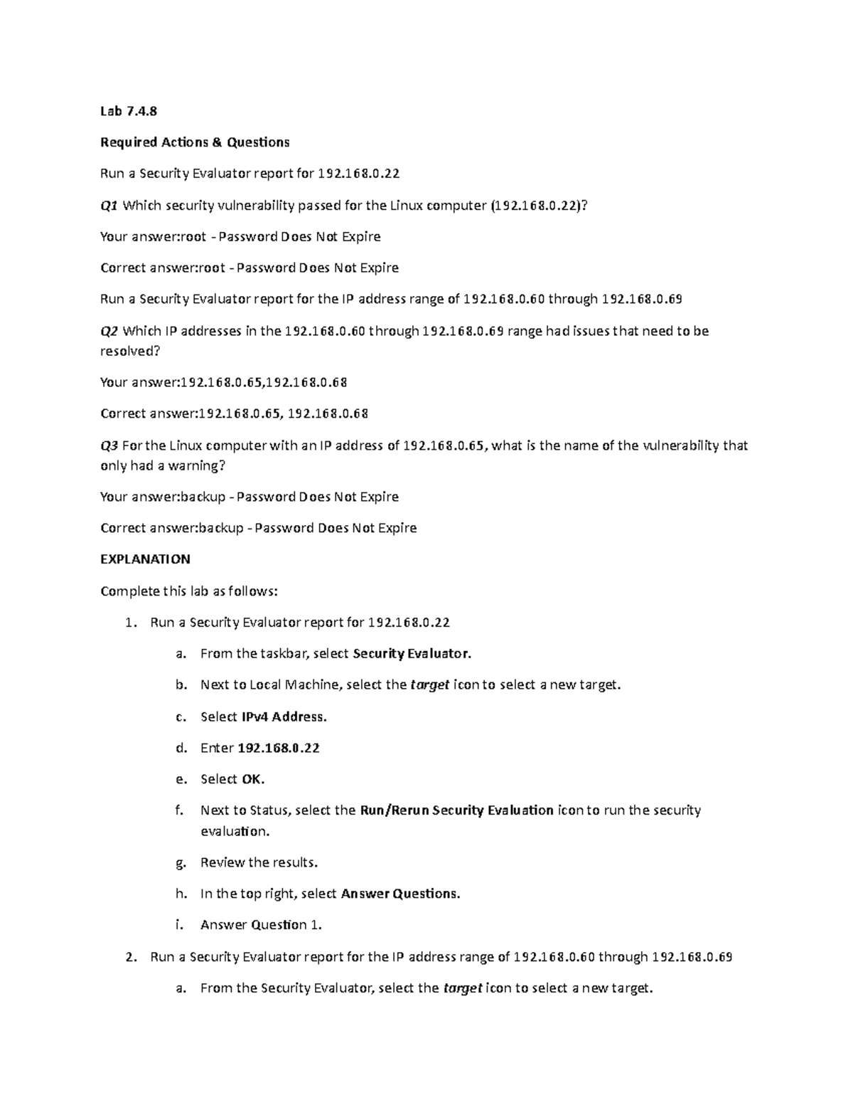 Lab 7.4.8 Run a Security Evaluator Lab 7. Required Actions