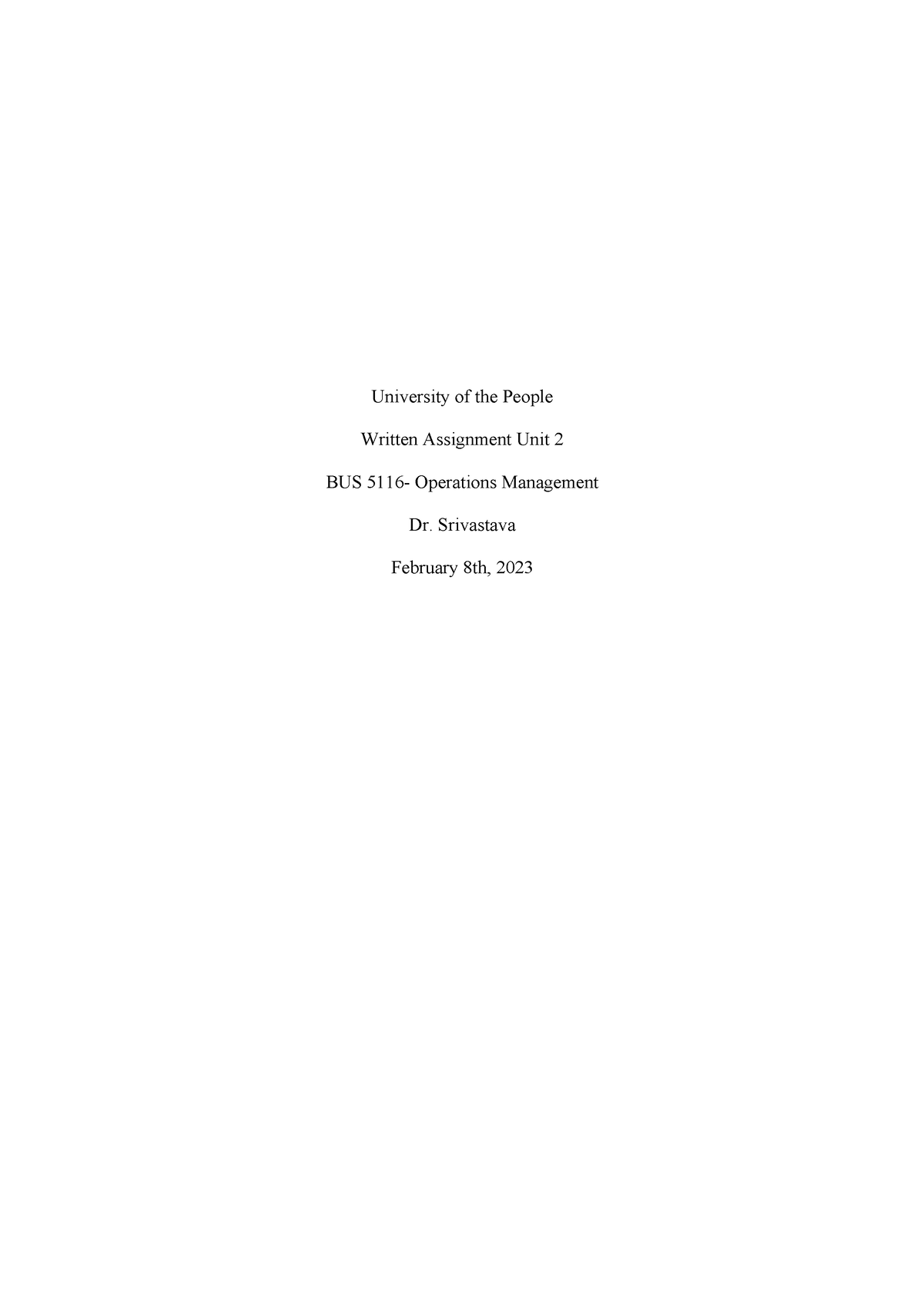 Written Assignment Unit 2 - University of the People Written Assignment ...