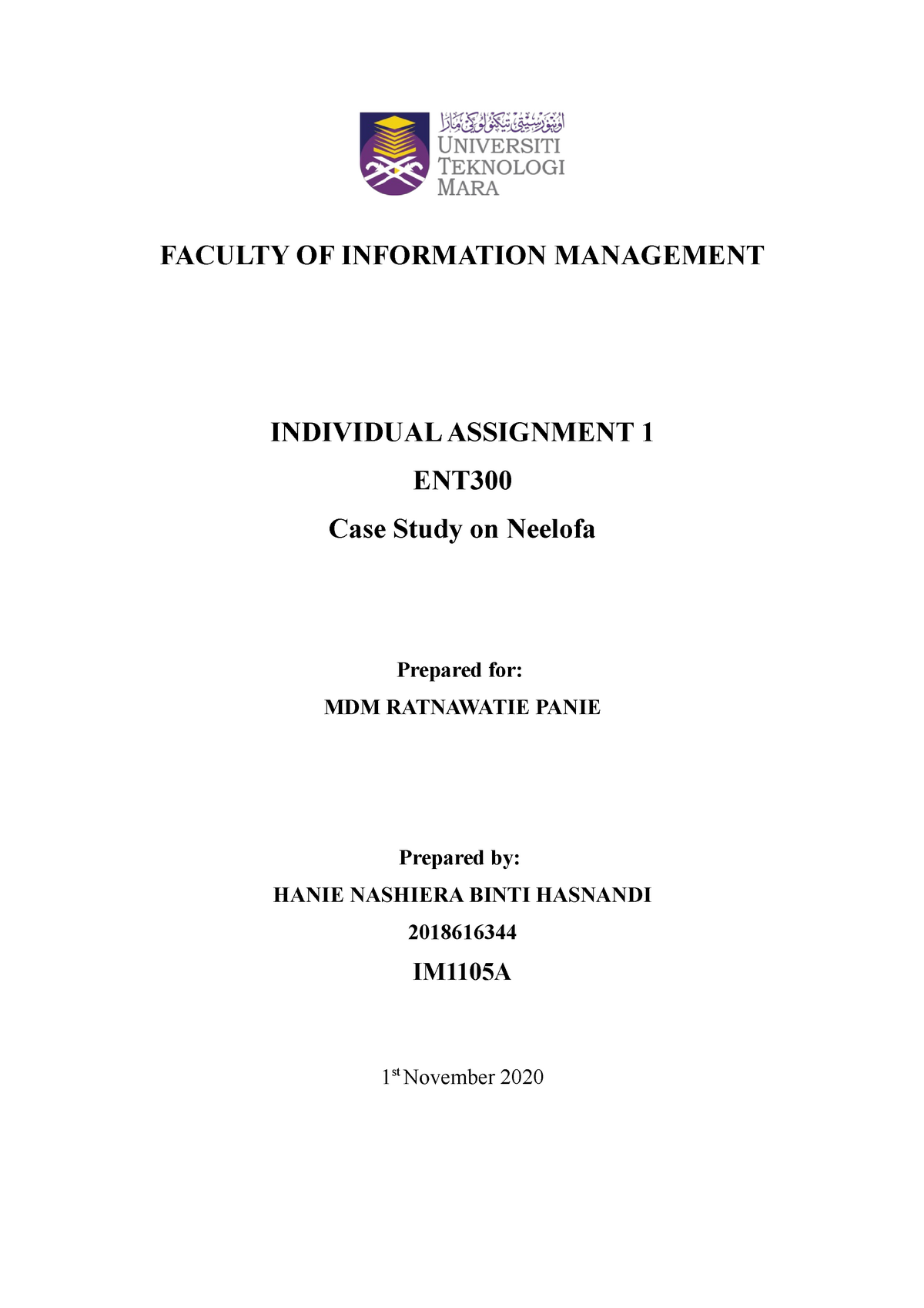 ENT 300 case study - Individual assignments - FACULTY OF INFORMATION