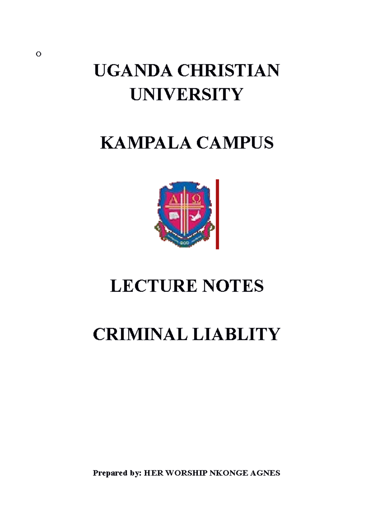 Criminal Liability Notes-2-1 - O UGANDA CHRISTIAN UNIVERSITY KAMPALA ...