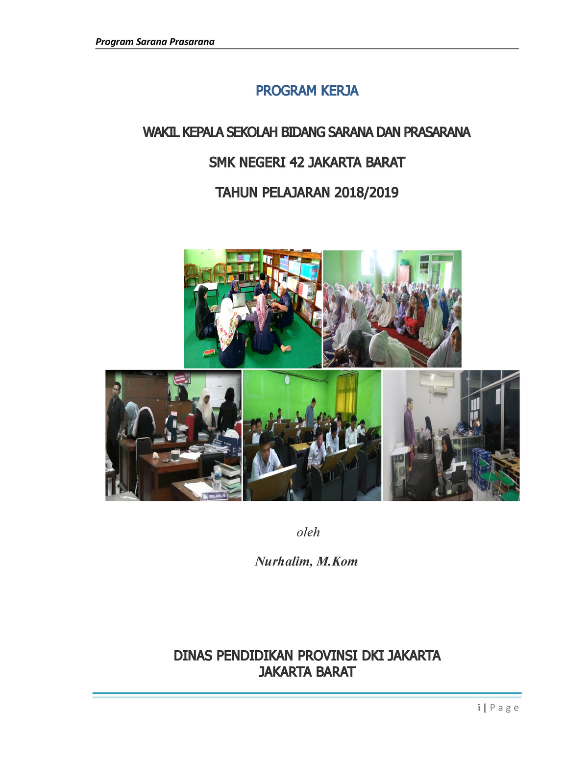 Program Sarpras Halim 5 - PROGRAM KERJA WAKIL KEPALA SEKOLAH BIDANG ...