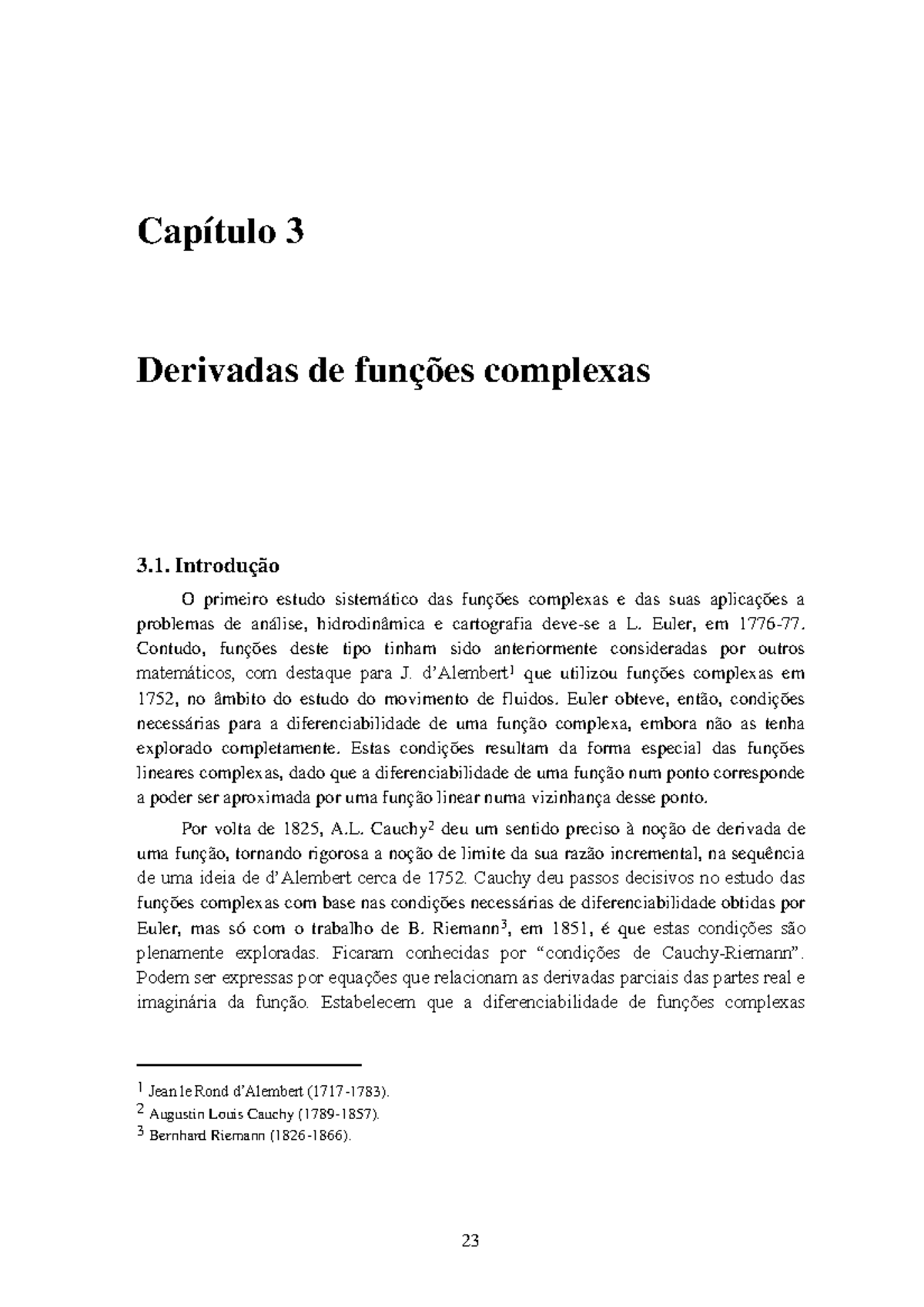 Análise Complexa Cap 3 - 23 Capítulo 3 Derivadas de funções complexas 3 ...