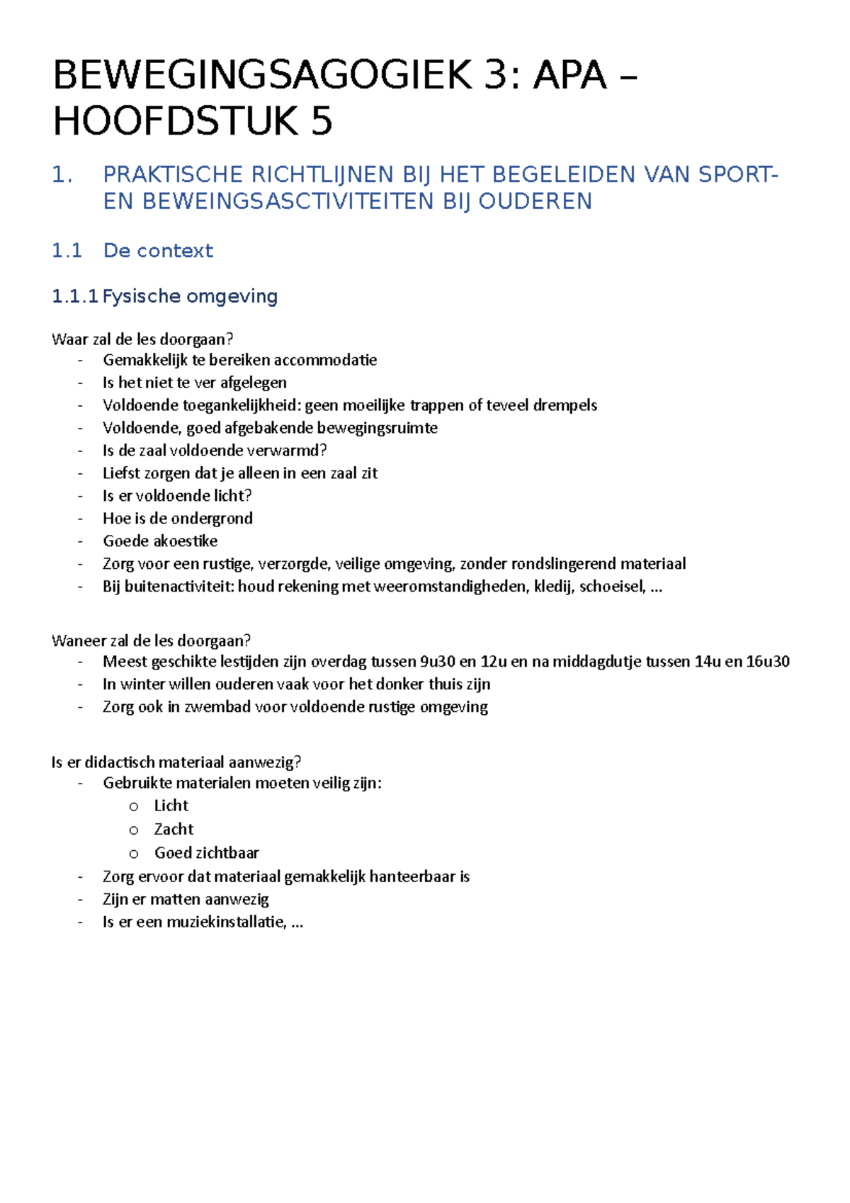 APA Hoofdstuk 5 - BEWEGINGSAGOGIEK 3: APA – HOOFDSTUK 5 1. PRAKTISCHE ...