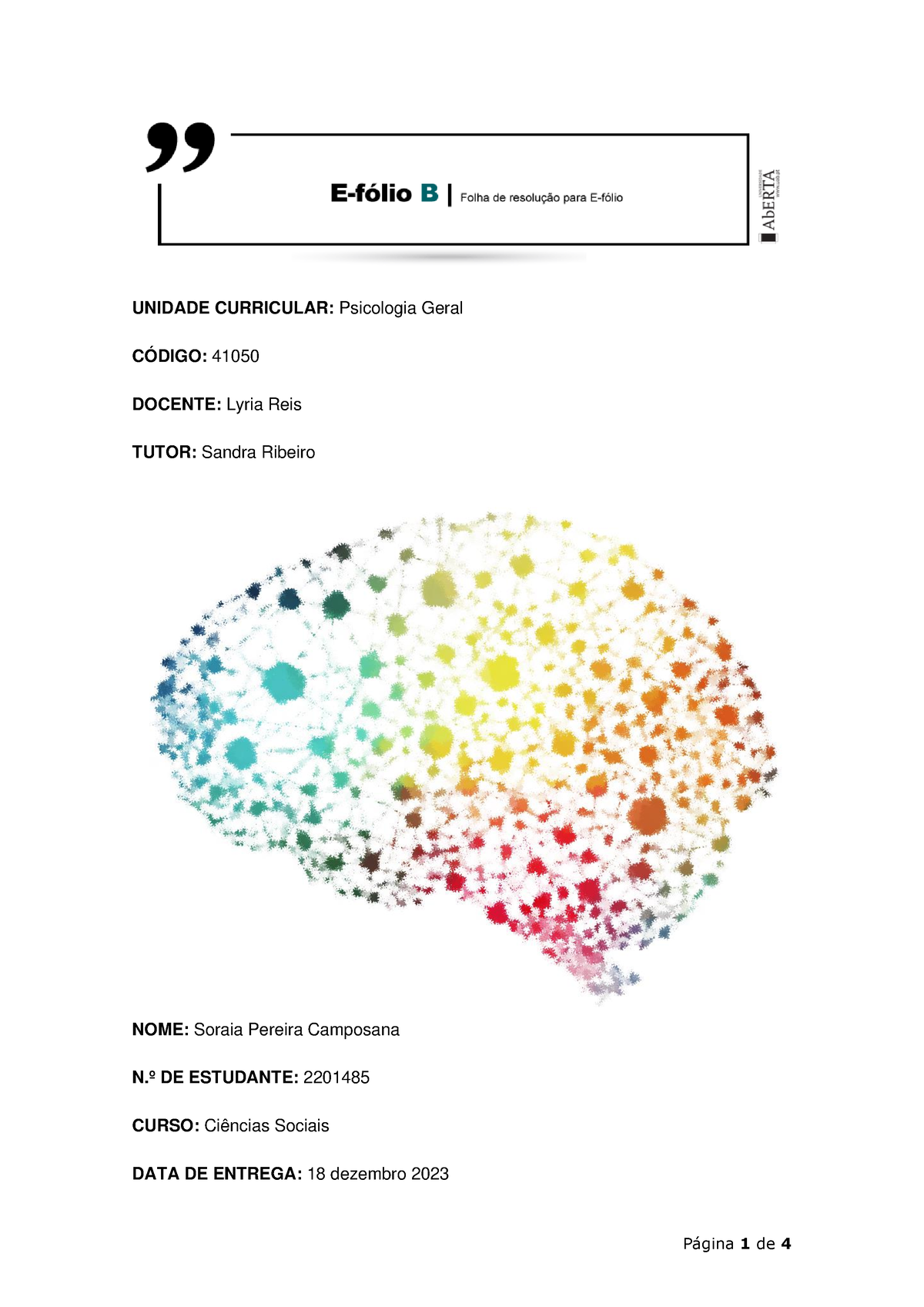 Efolio B - Psicologia - UNIDADE CURRICULAR: Psicologia Geral CÓDIGO ...