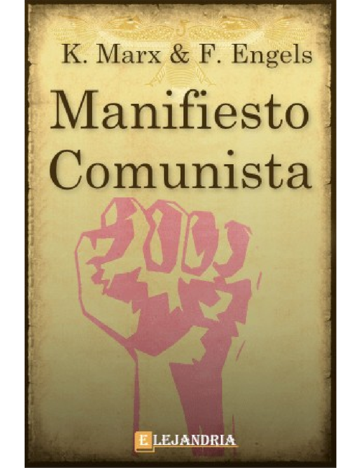 Karl Marx. Manifiesto comunista - PRÓLOGOS DE MARX Y ENGELS A VARIAS ...