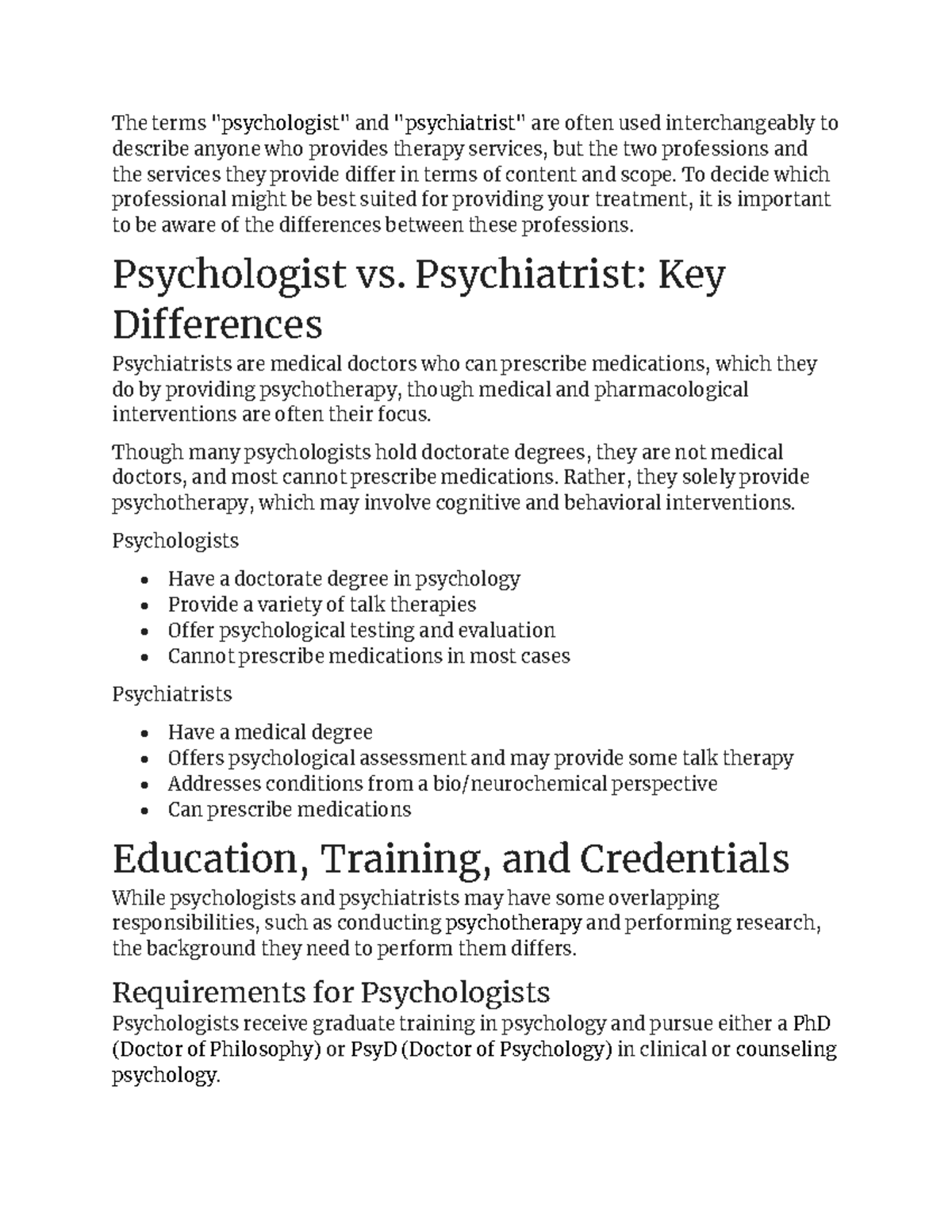 Psychologist Vs. Psychiatrist Notes The terms "psychologist" and