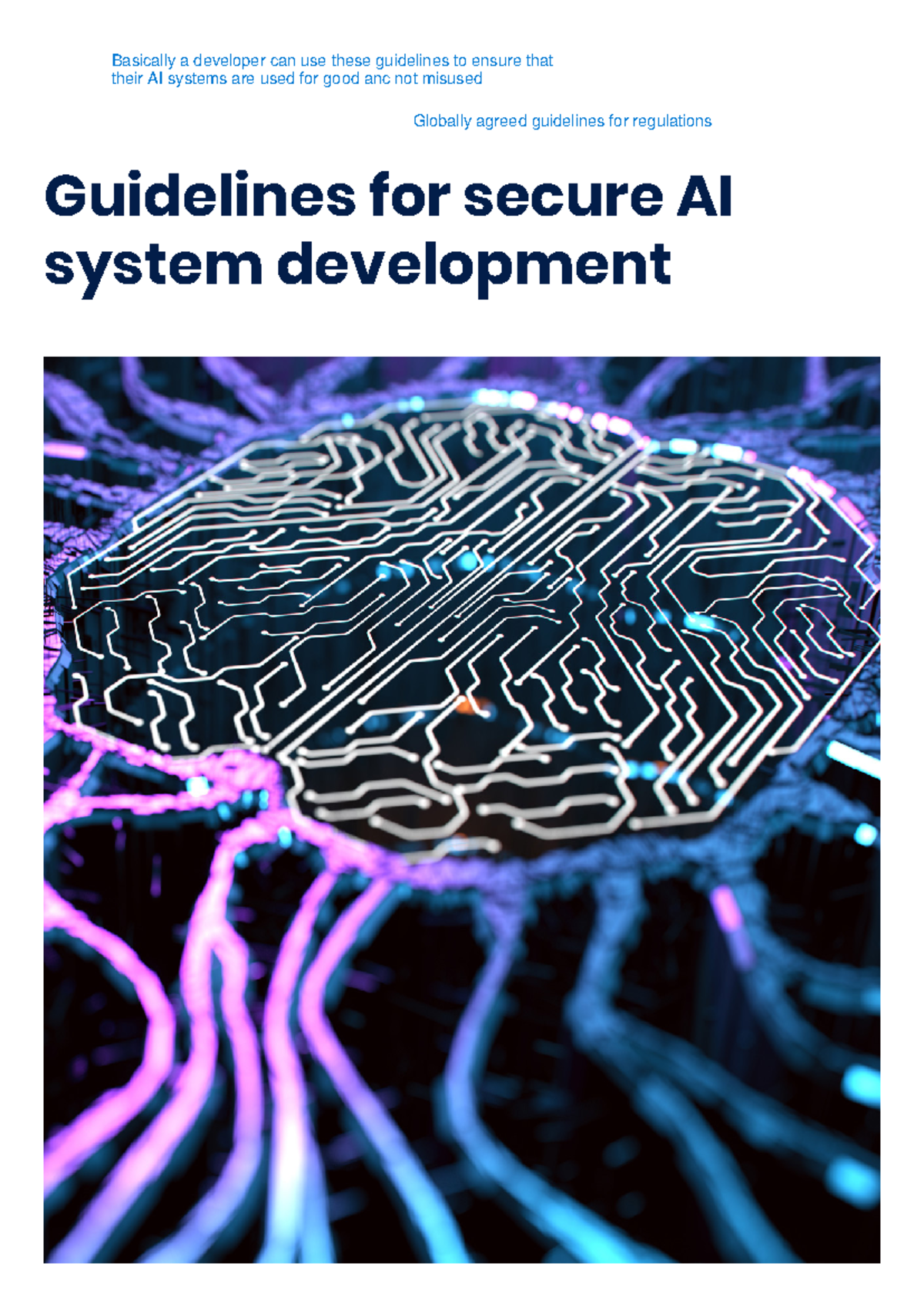 Guidelines for secure AI system development - Guidelines for secure AI ...