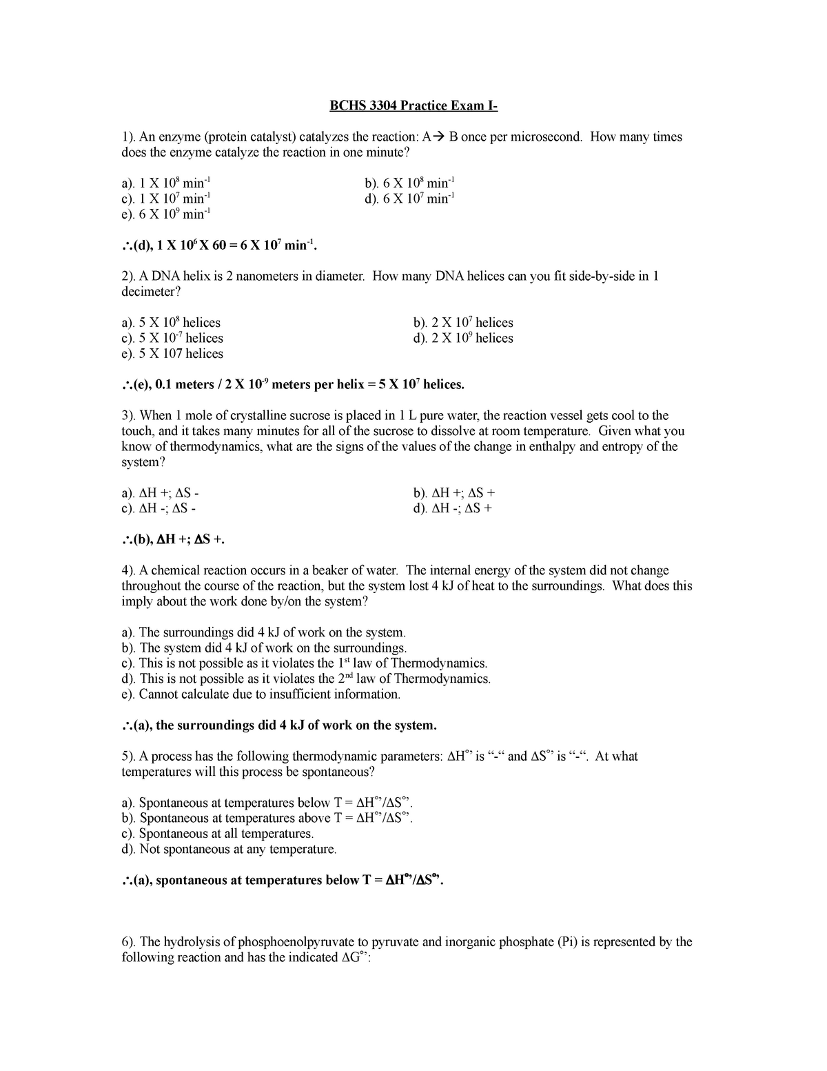 Practice Exam I ans - BCHS 3304 Practice Exam I- 1). An enzyme (protein ...