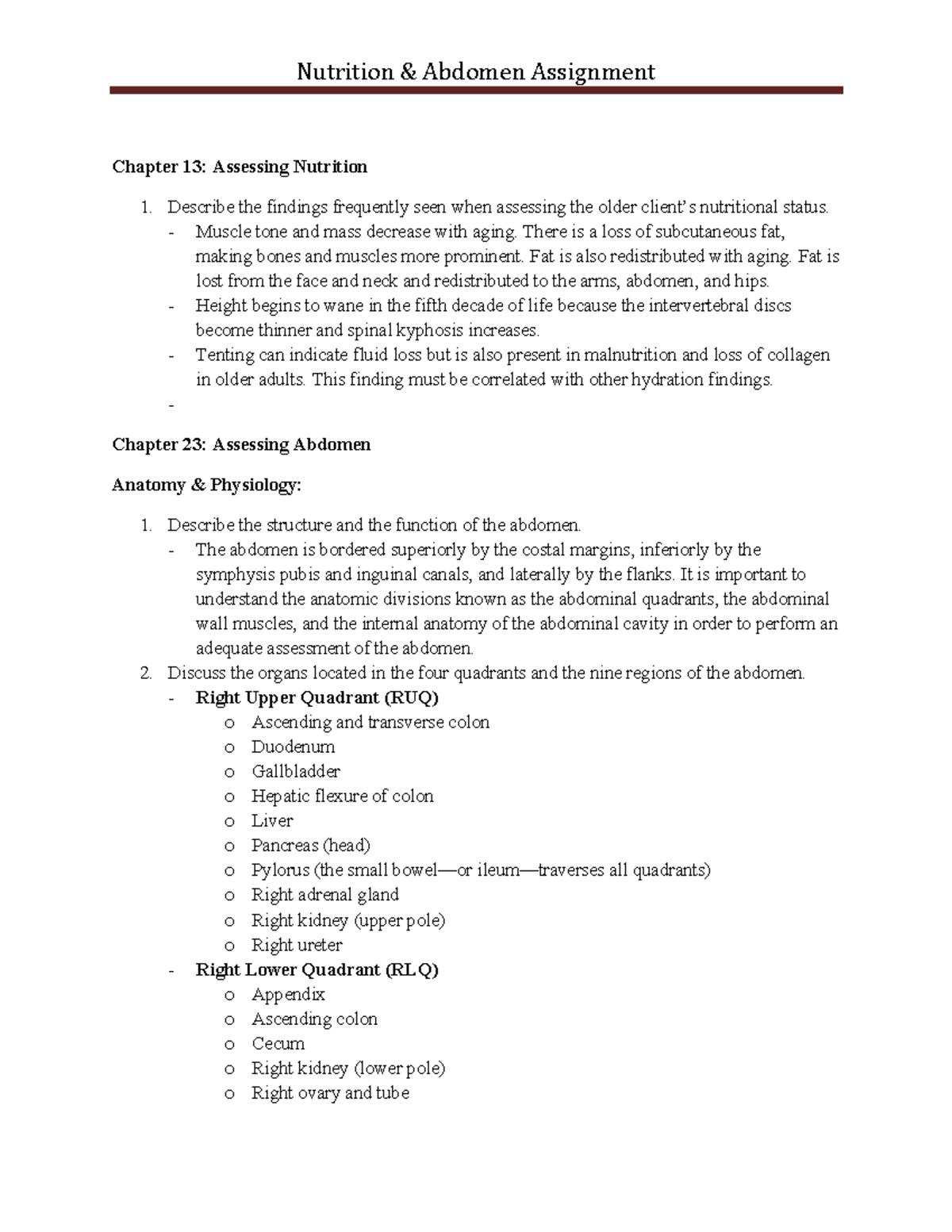 HA Abdomen Assignment Chapter 13 Assessing Nutrition Describe the