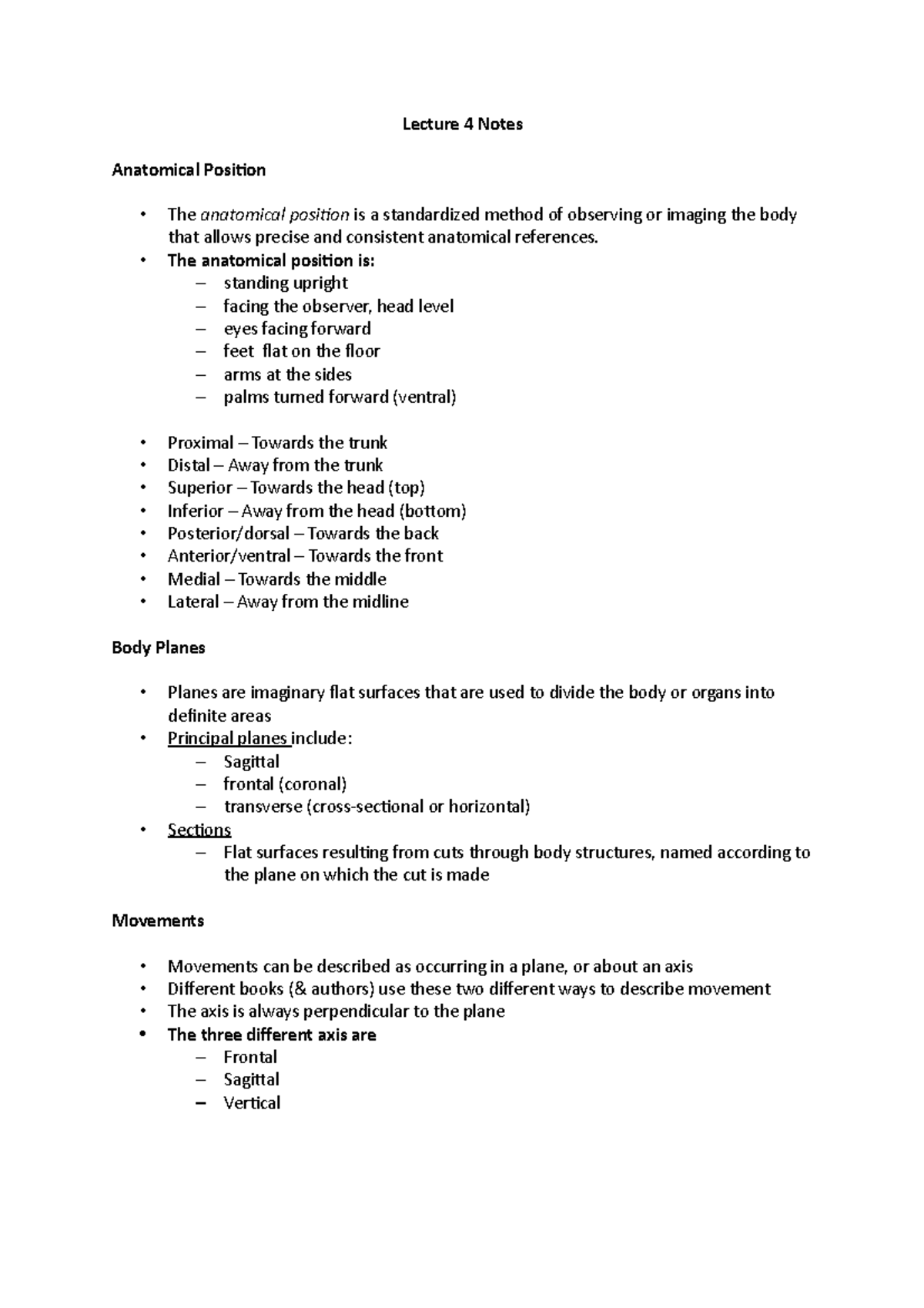 Lecture 4 Notes - Lecture 4 Notes Anatomical Position The anatomical ...