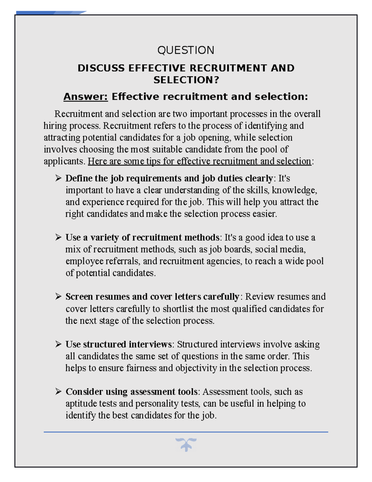 Effective Recruitment AND Selection QUESTION DISCUSS EFFECTIVE
