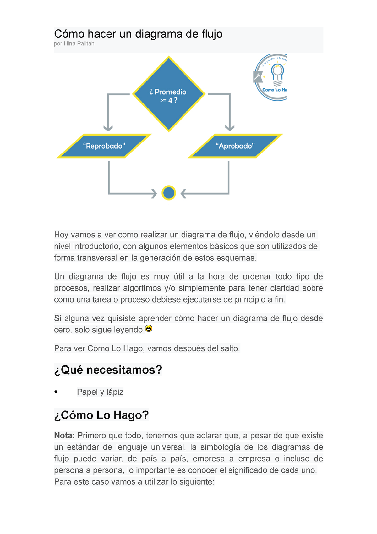 Cómo hacer un diagrama de flujo - Cómo hacer un diagrama de flujo por Hina  Palitah Hoy vamos a ver - Studocu