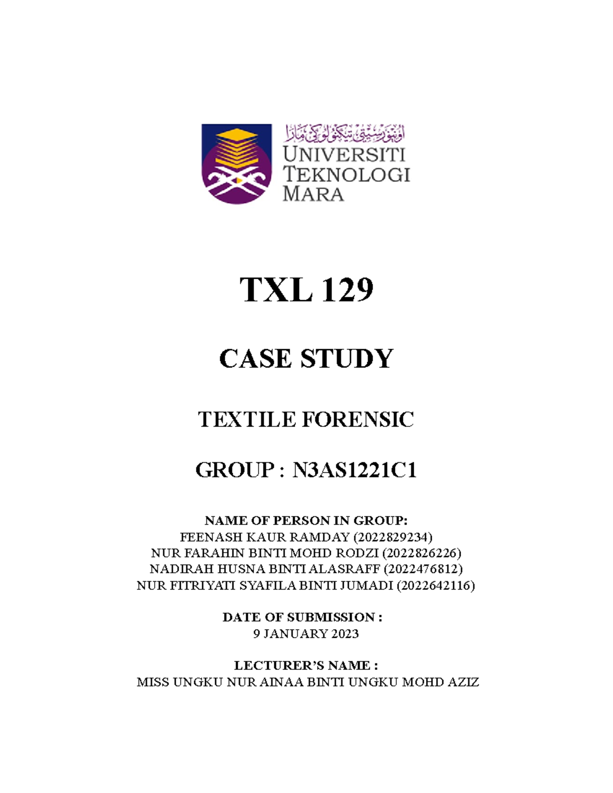 TXL 129 textile forensic TXL 129 CASE STUDY TEXTILE FORENSIC GROUP