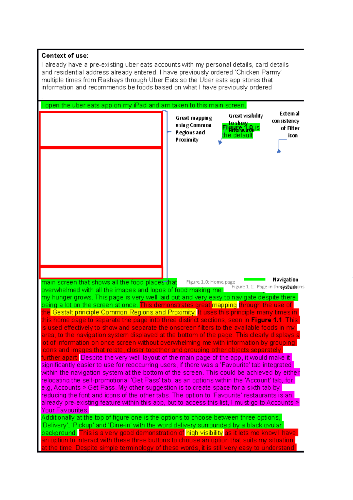 Journal Entry 4 - Context of use: I already have a pre-existing uber ...