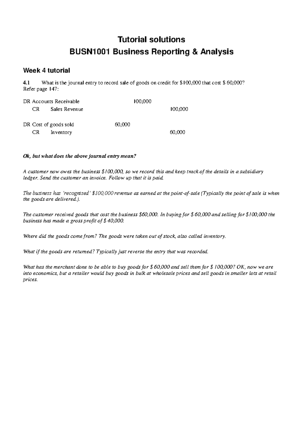 Week4 Tutorial Answers - Tutorial Solutions BUSN1001 Business Reporting ...