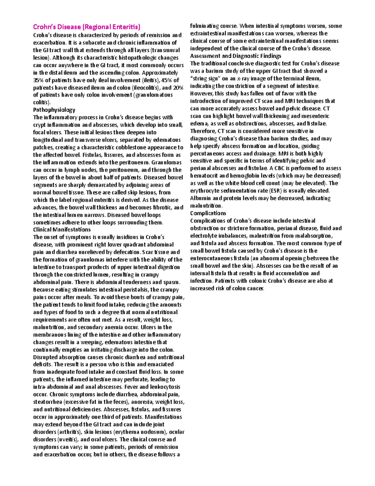 Irritable bowel disorders Crohn’s Disease (Regional Enteritis) Crohn