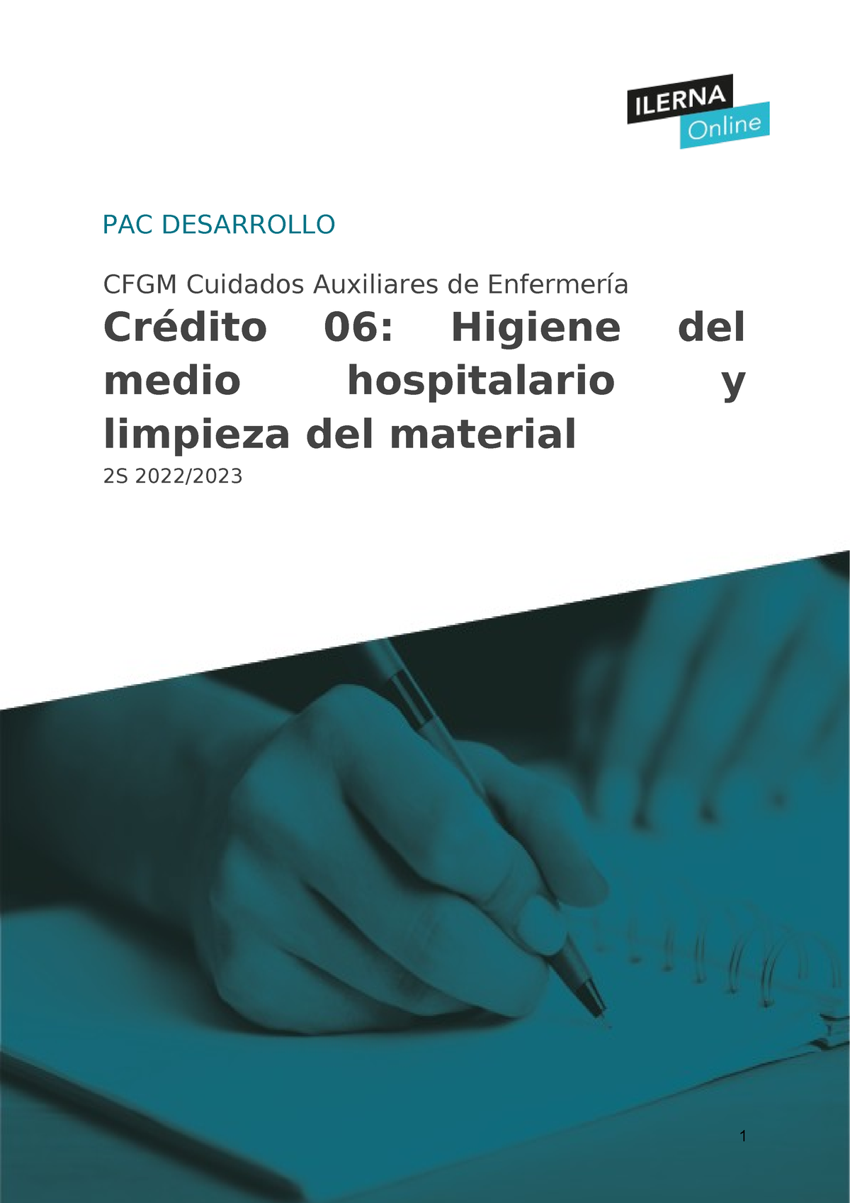 PAC Desarrollo 2s2223 C06-1 - PAC DESARROLLO CFGM Cuidados Auxiliares ...