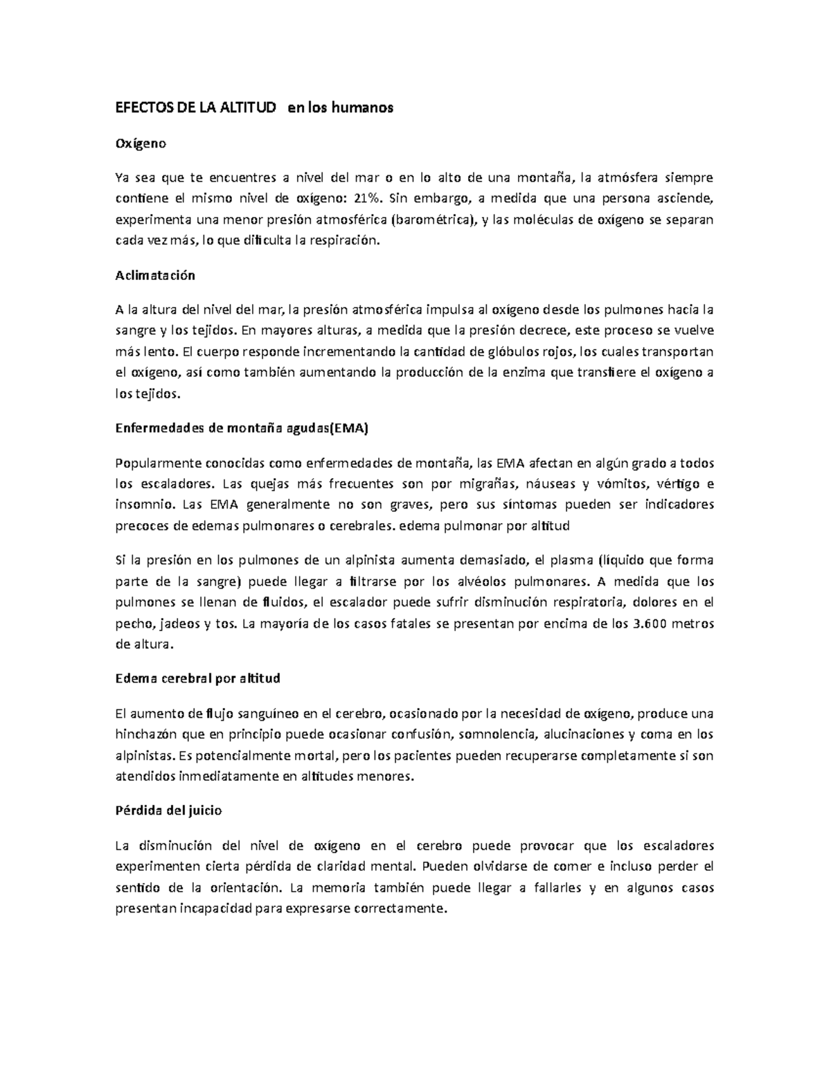 Efectos DE LA Altitud EFECTOS DE LA ALTITUD en los humanos Oxígeno Ya