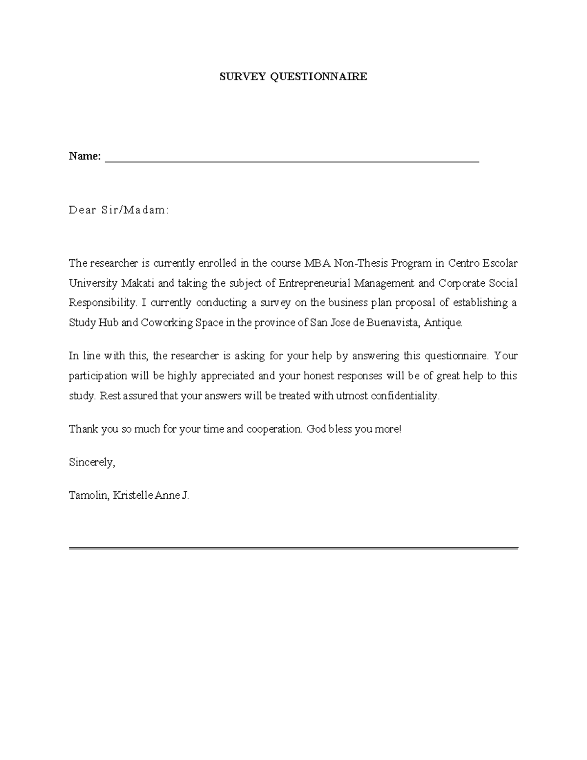 Survey Questionnaire - none - SURVEY QUESTIONNAIRE Name: - Studocu