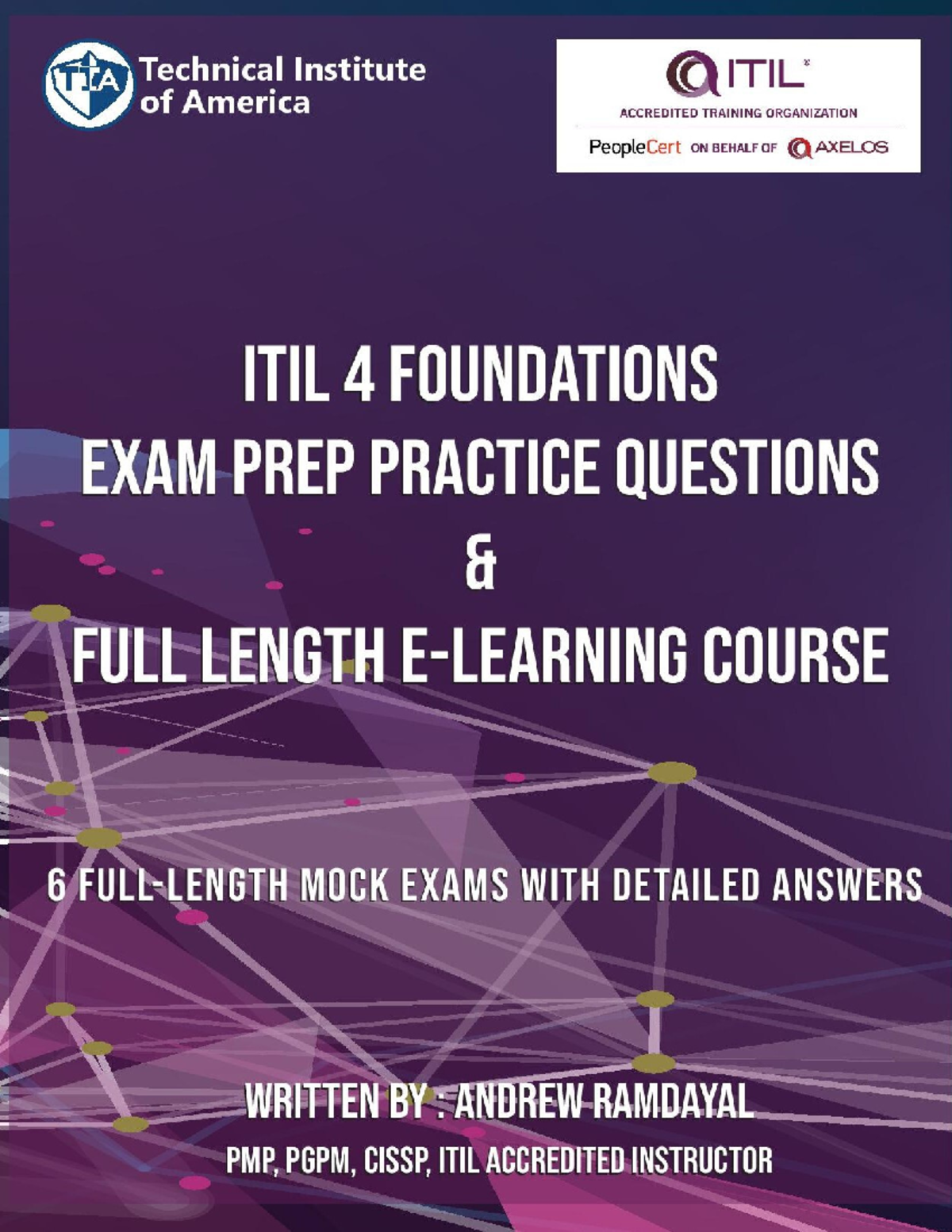 Itil 4 Foundations Exam Prep Practice Questions 6 Full Length Mock ...