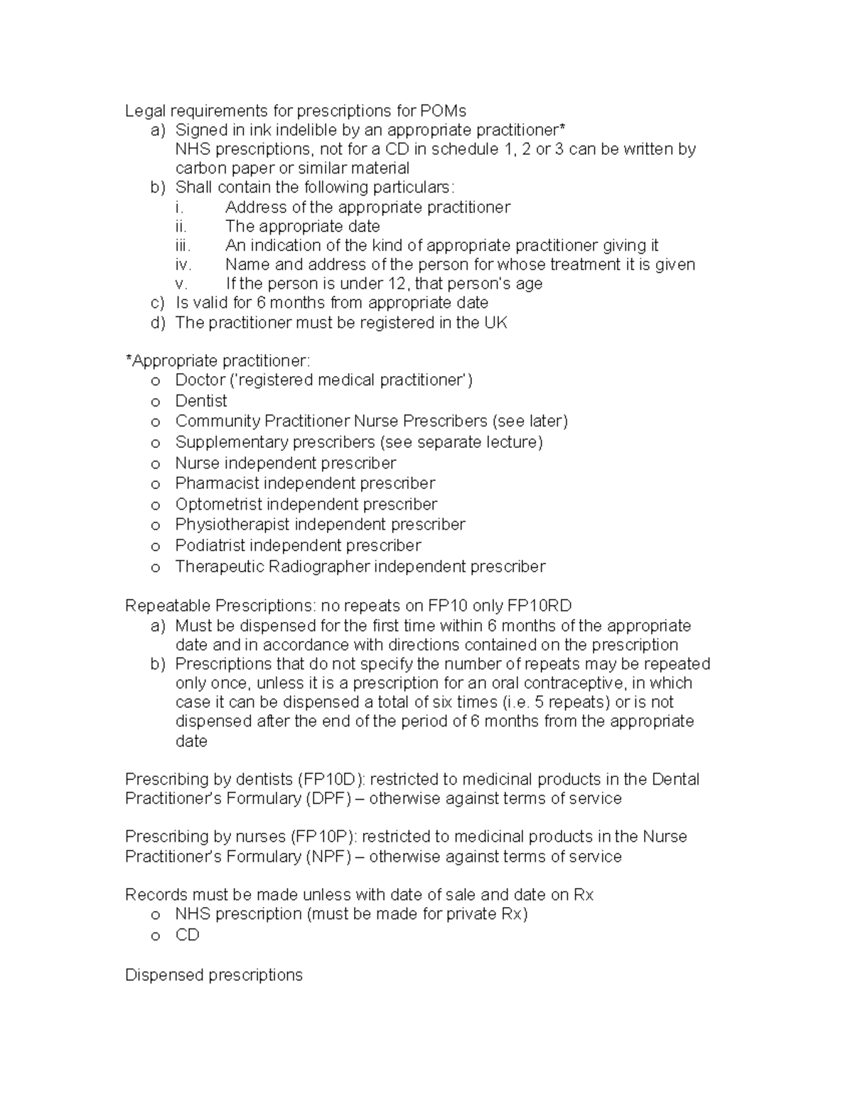 Dispensing Essentials Legal requirements for prescriptions for POMs a