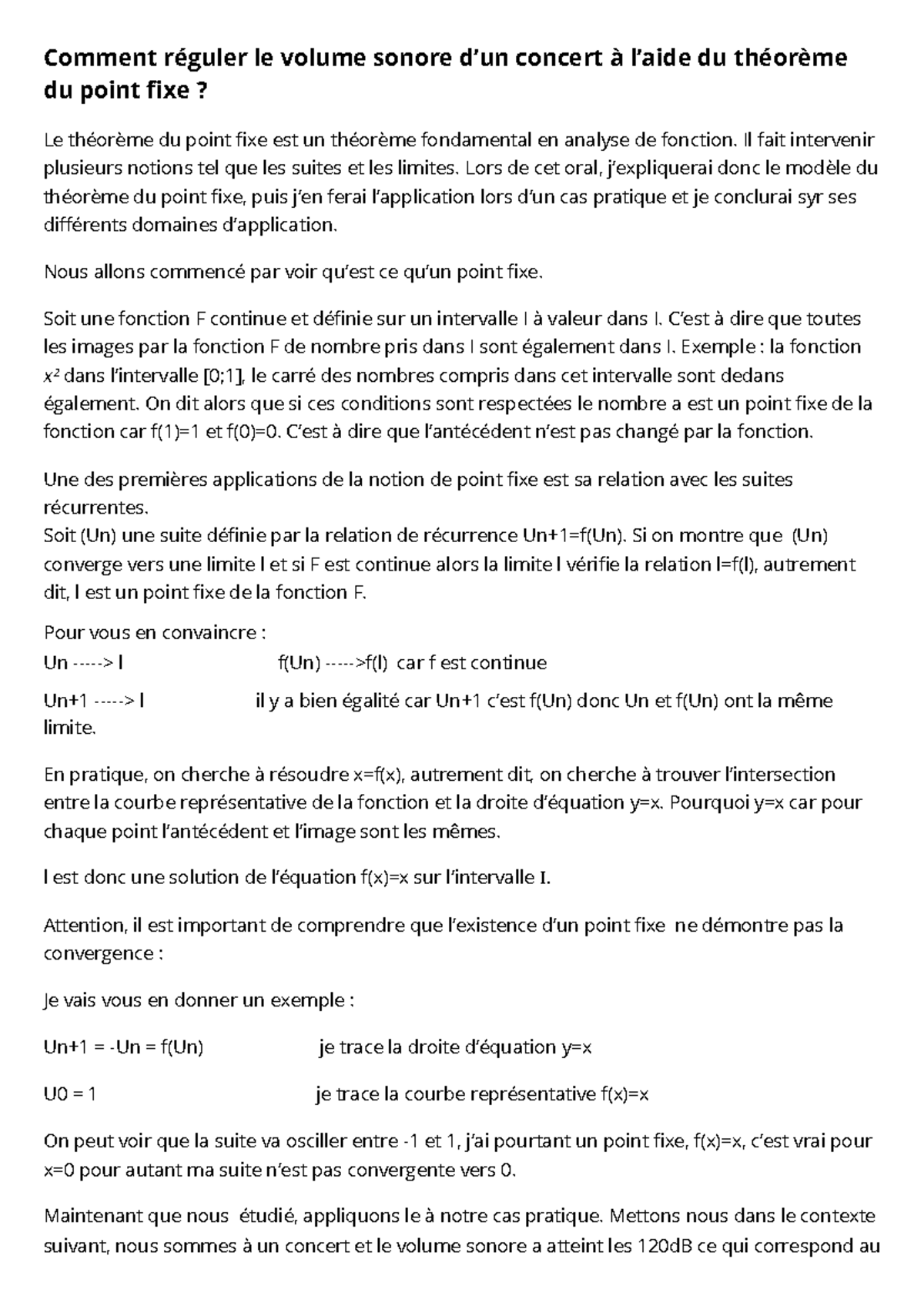 Comment réguler le volume sonore d’un concert à l’aide du théorème du point fixe Comment