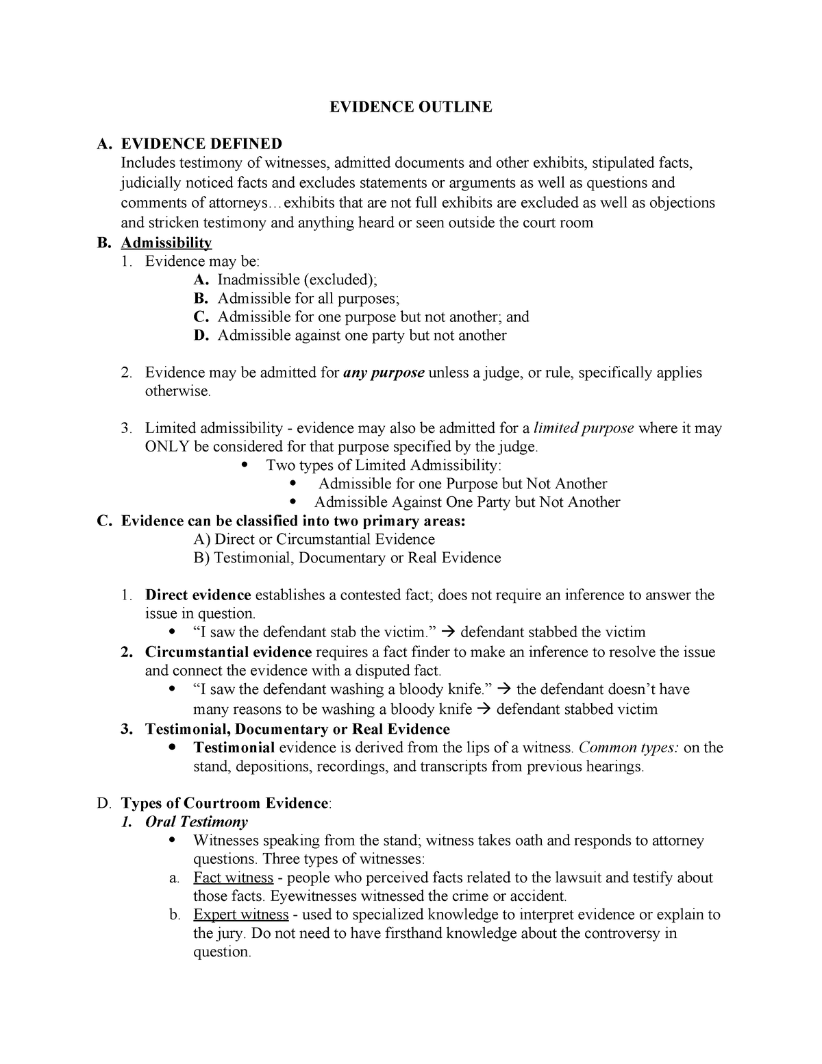 Evidence Outline - EVIDENCE OUTLINE A. EVIDENCE DEFINED Includes ...