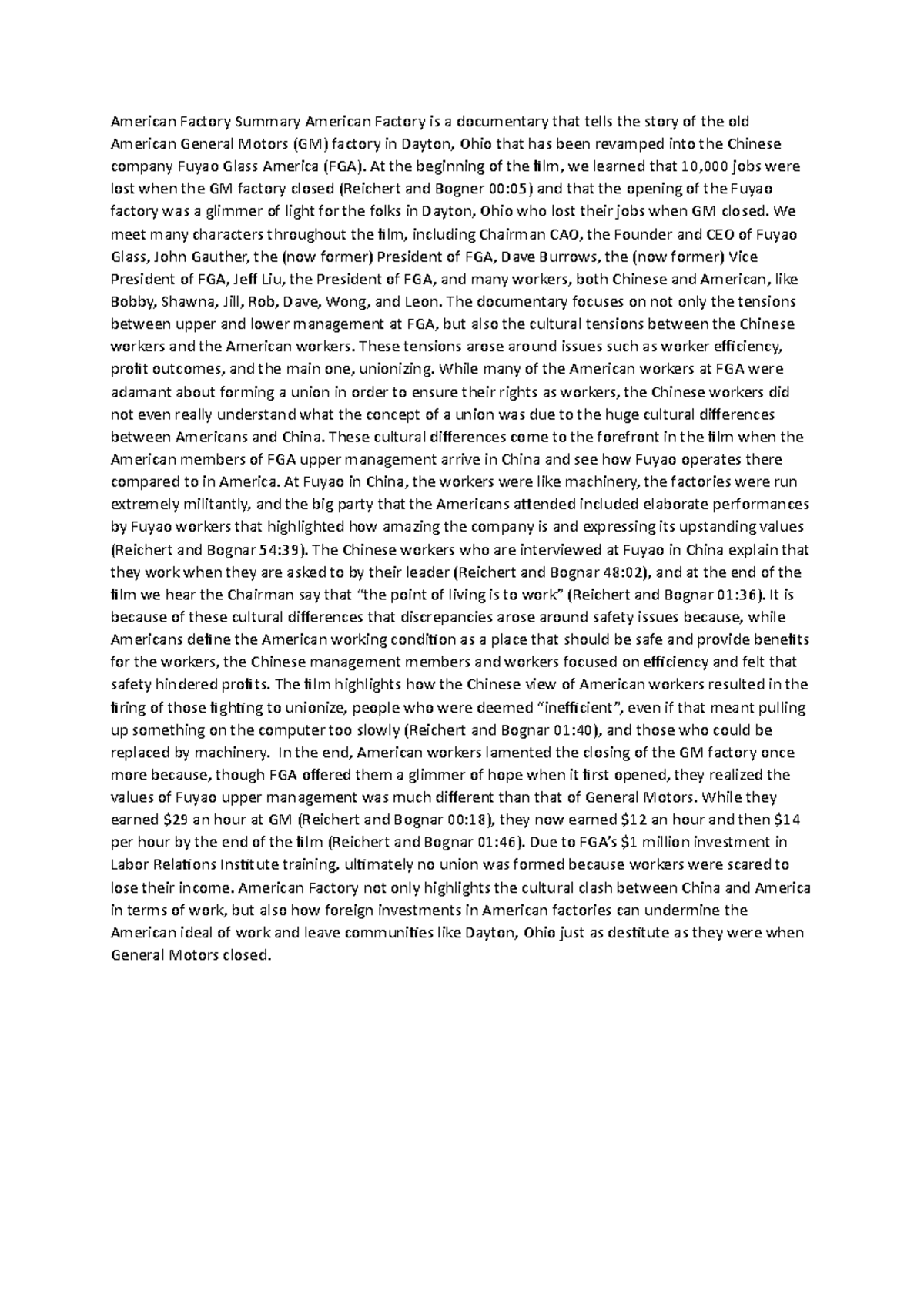 American factory summary At the beginning of the film, we learned