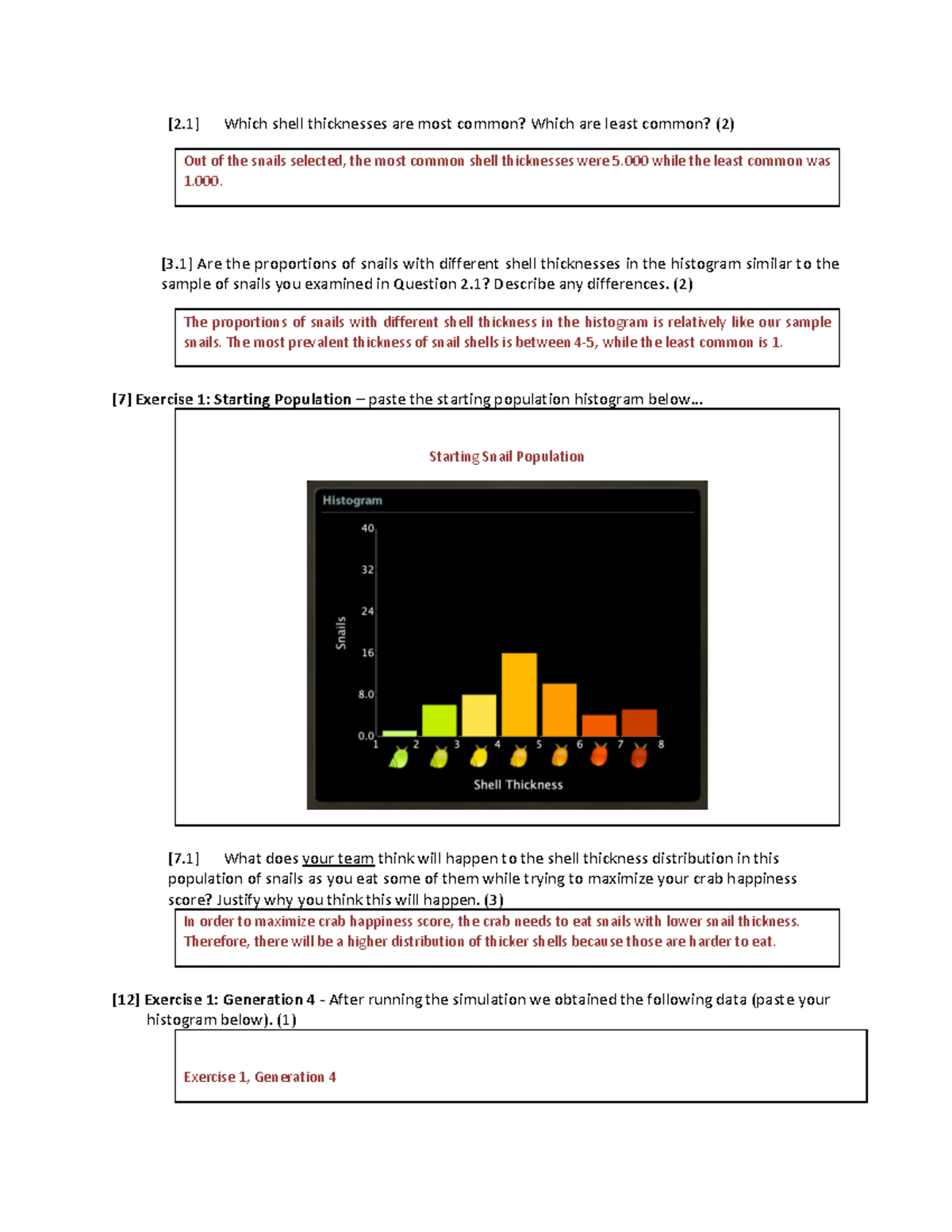 Lab 1 - Darwinian Snails TLN 2 - [2] Which shell thicknesses are most ...