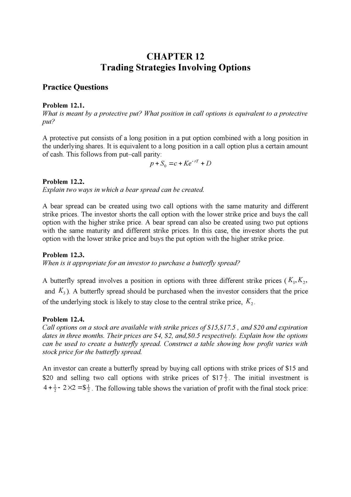 Hull Ofod 9e Solutions Ch 12 - CHAPTER 12 Trading Strategies Involving ...