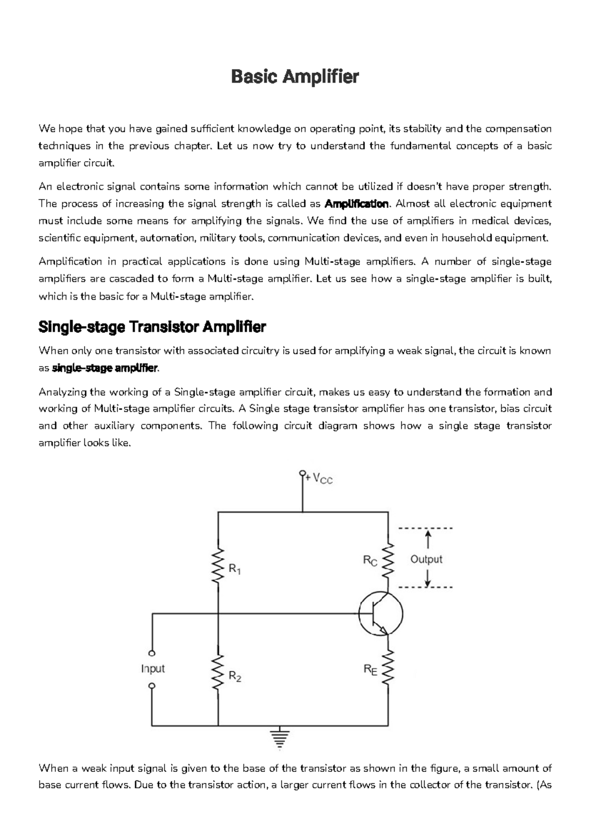 Basic Amplifier Let us now try to understand the fundamental concepts