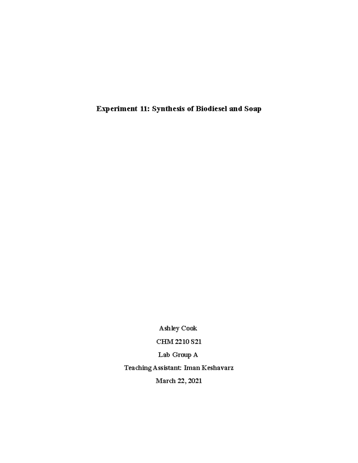 Experiment 11 Lab reports Experiment 11 Synthesis of Biodiesel and