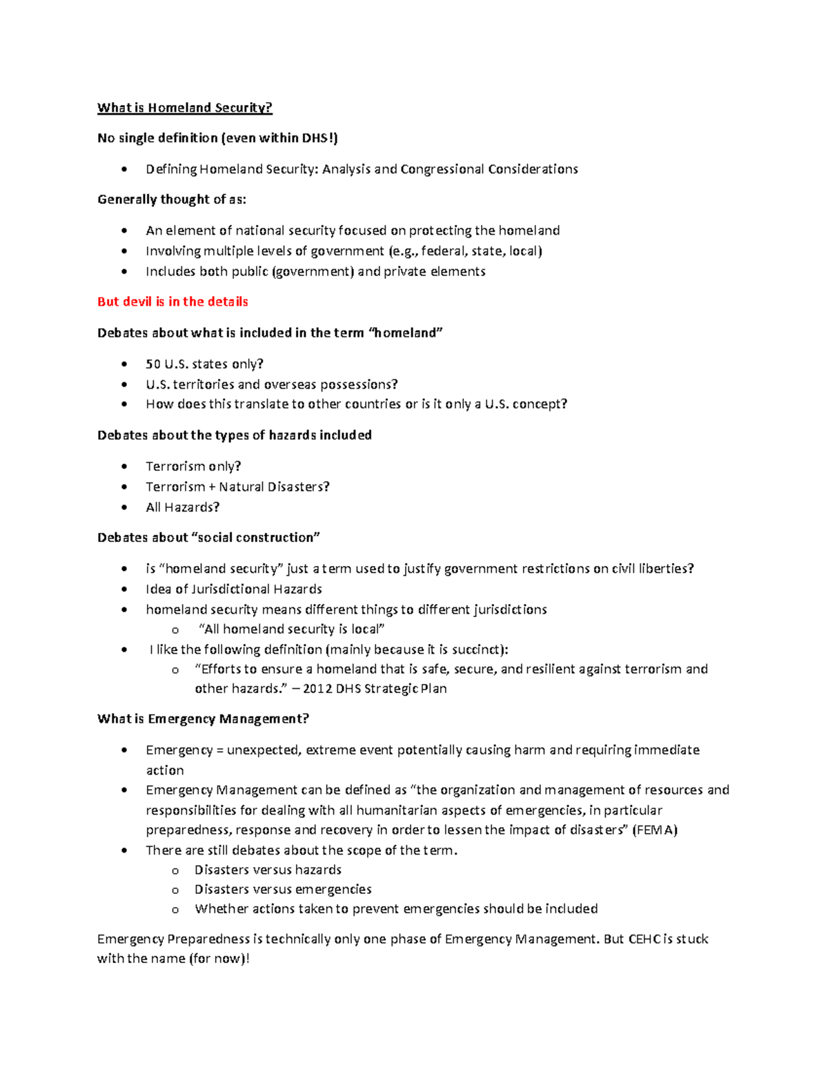What is Homeland Security , federal, state, local) Includes both