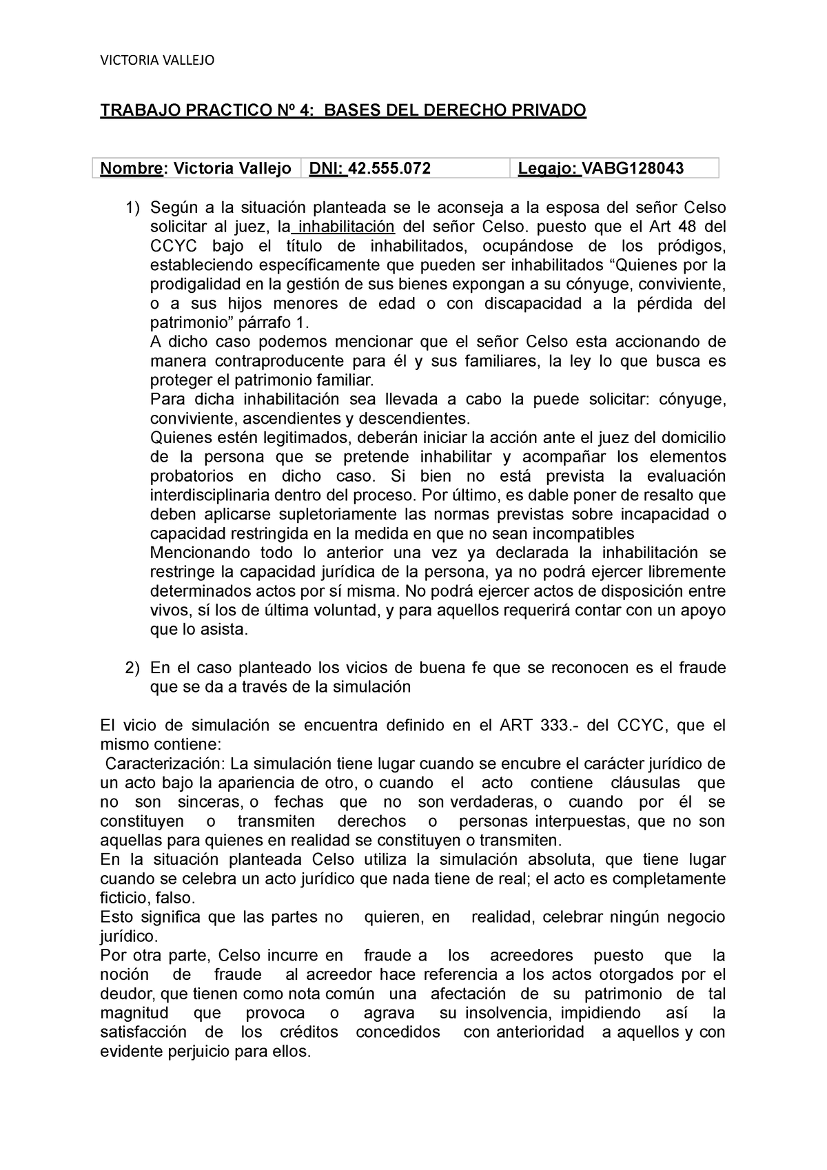 Trabajo Practico Nº 4 Privado - VICTORIA VALLEJO TRABAJO PRACTICO Nº 4 ...