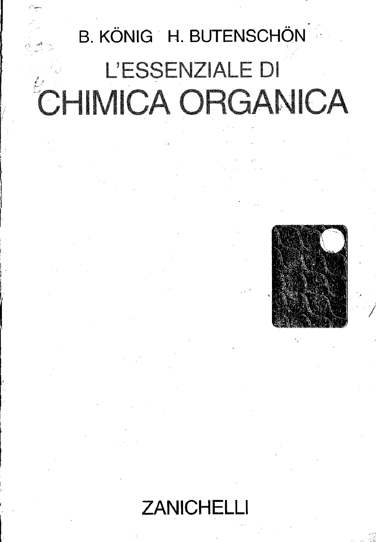 Lessenziale Di Chimica Organica (B.Konig) (z-lib - Chimica Organica ...