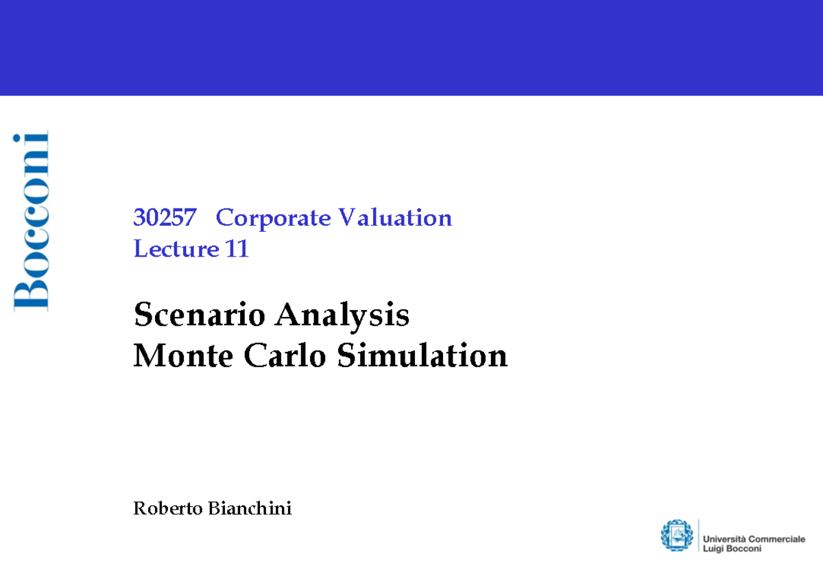 Session Monte Carlo 30257 Corporate Valuation Lecture 11 Scenario