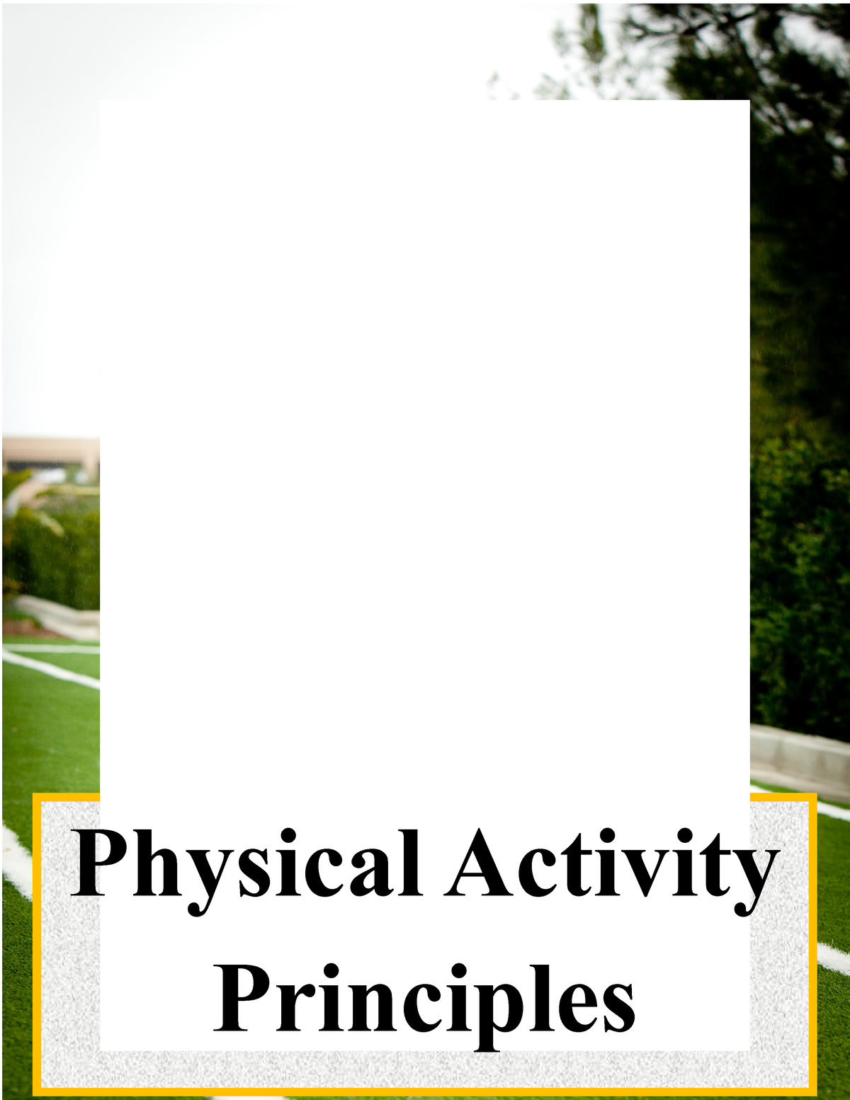 PE102 Module 3 - PHYSICAL EDUCATION ACTIVITY PERSONAL FITNESS ACTIVITY ...