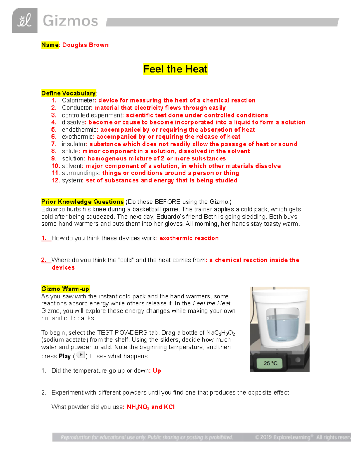 Douglas Brown Calorimeter Virtual Gizmos Lab due Friday, May 27th at 1159 5664425 Name