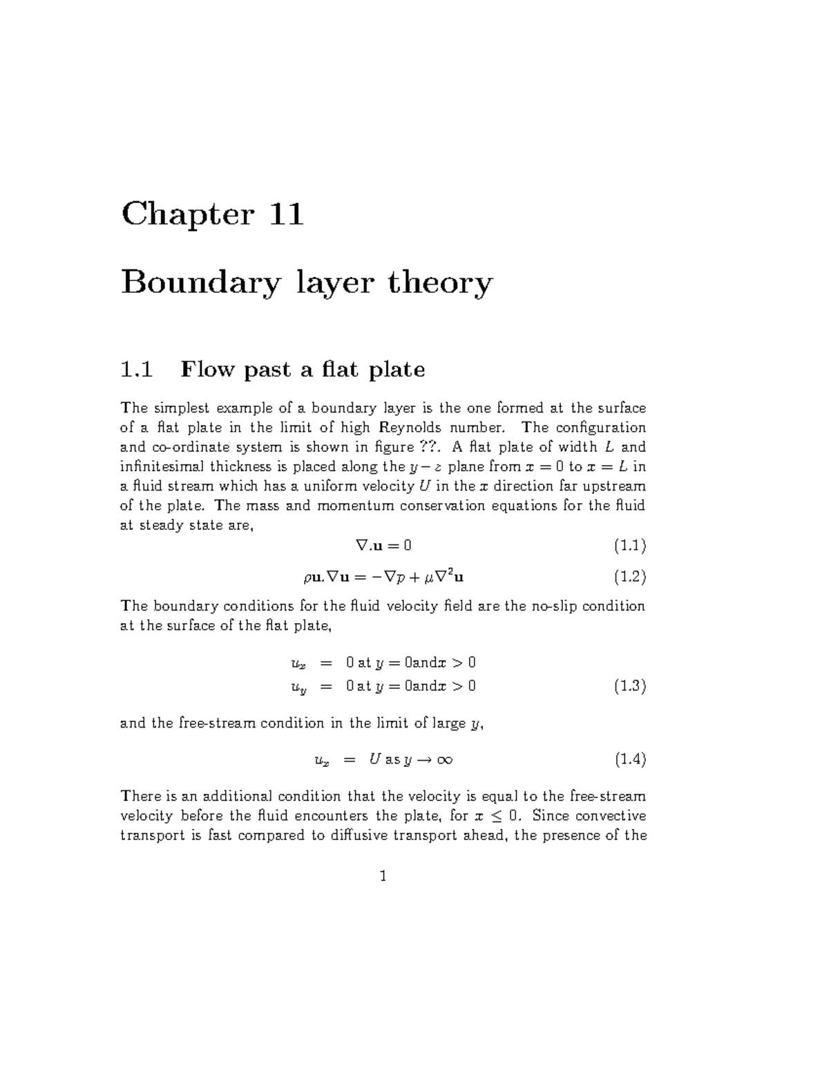 Chap11 - Chapter 11 Boundary layer theory 1 Flow past a flat plate The ...