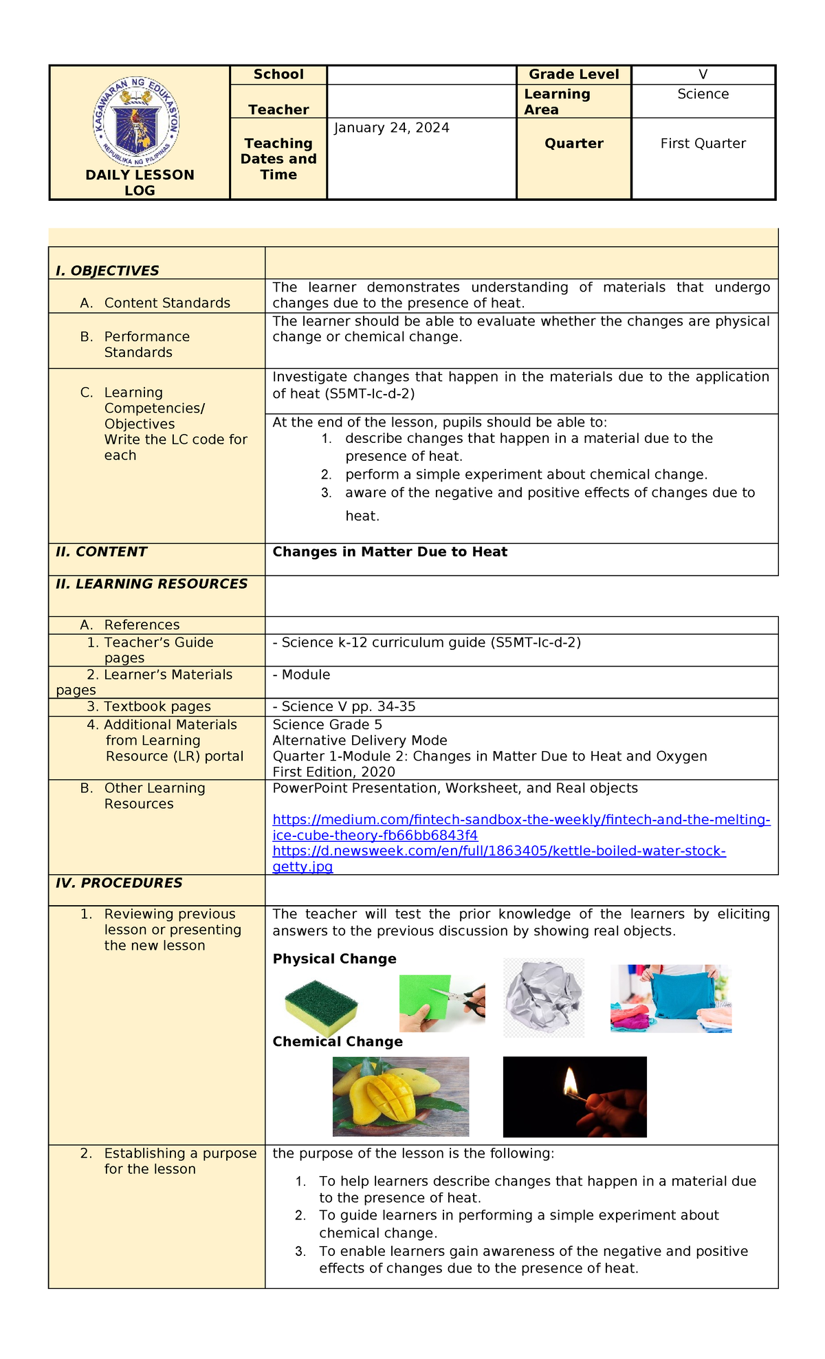 Change in Matter Due to Heat - DAILY LESSON LOG School Grade Level V ...
