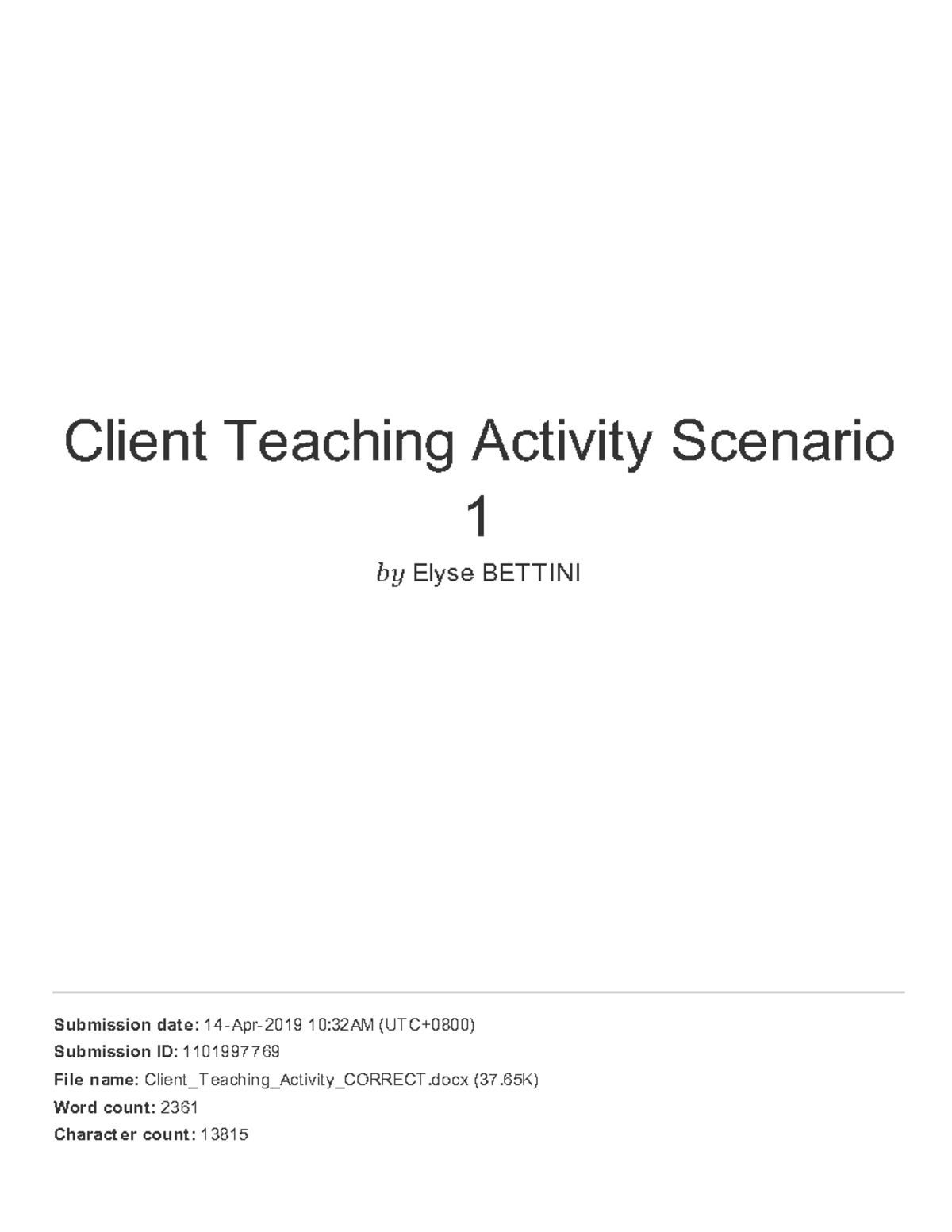 Client Teaching Activity Scenario 1 - health Internet Source thedigest ...