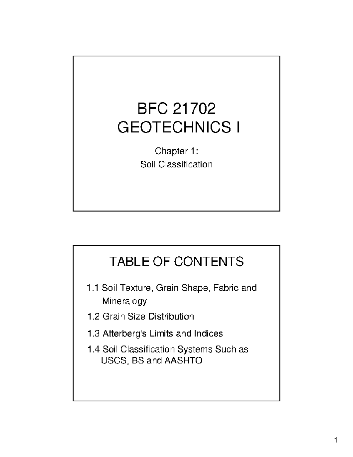 Chapter 1-Handouts - BFC 21702 GEOTECHNICS I Chapter 1: Soil ...