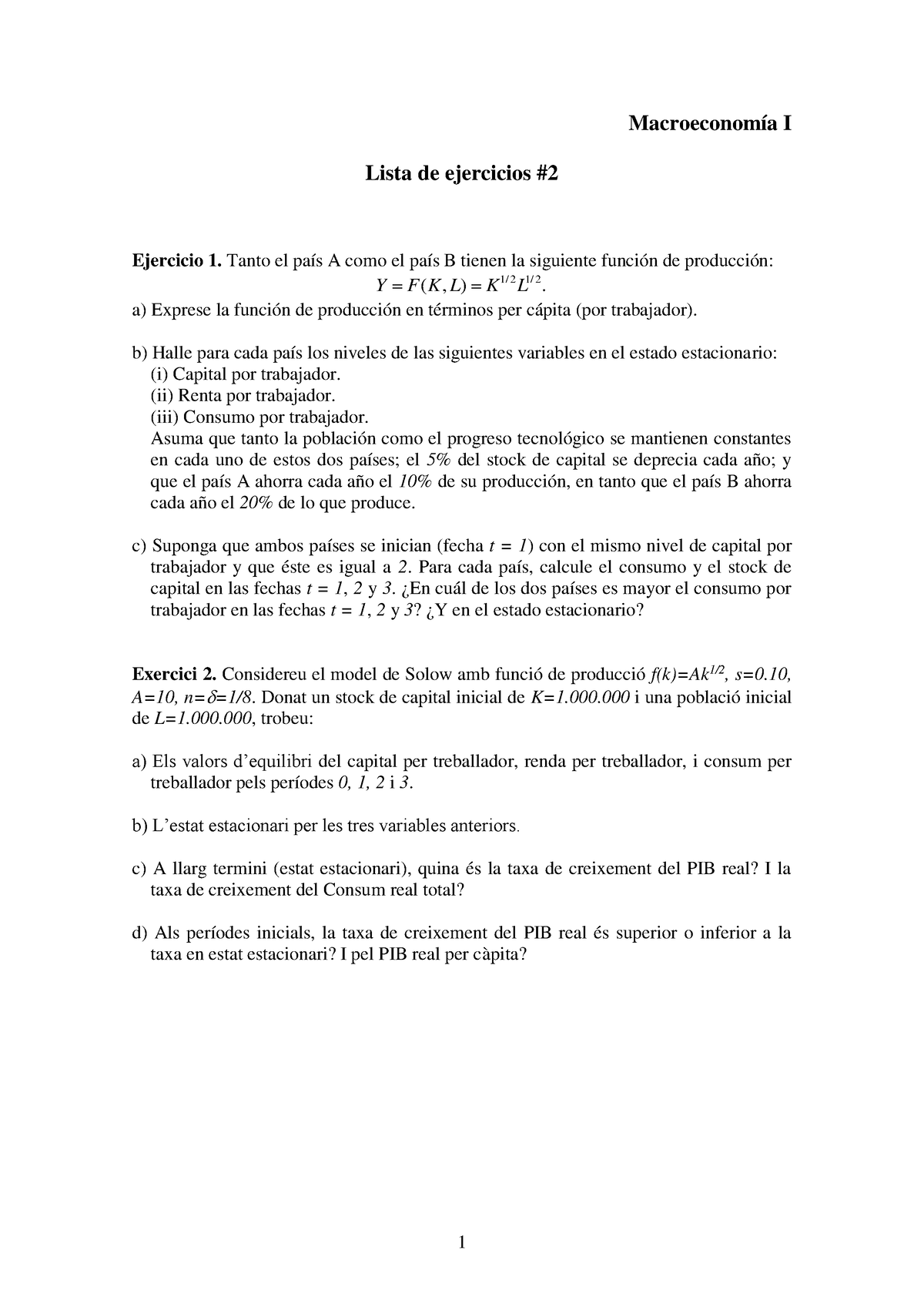 Ejercicios Resueltos Macroeconomia I - 1 Macroeconomía I Lista De ...