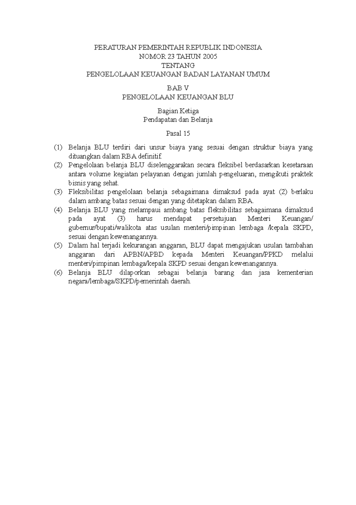 ASP - PERATURAN PEMERINTAH REPUBLIK INDONESIA NOMOR 23 TAHUN 2005 ...