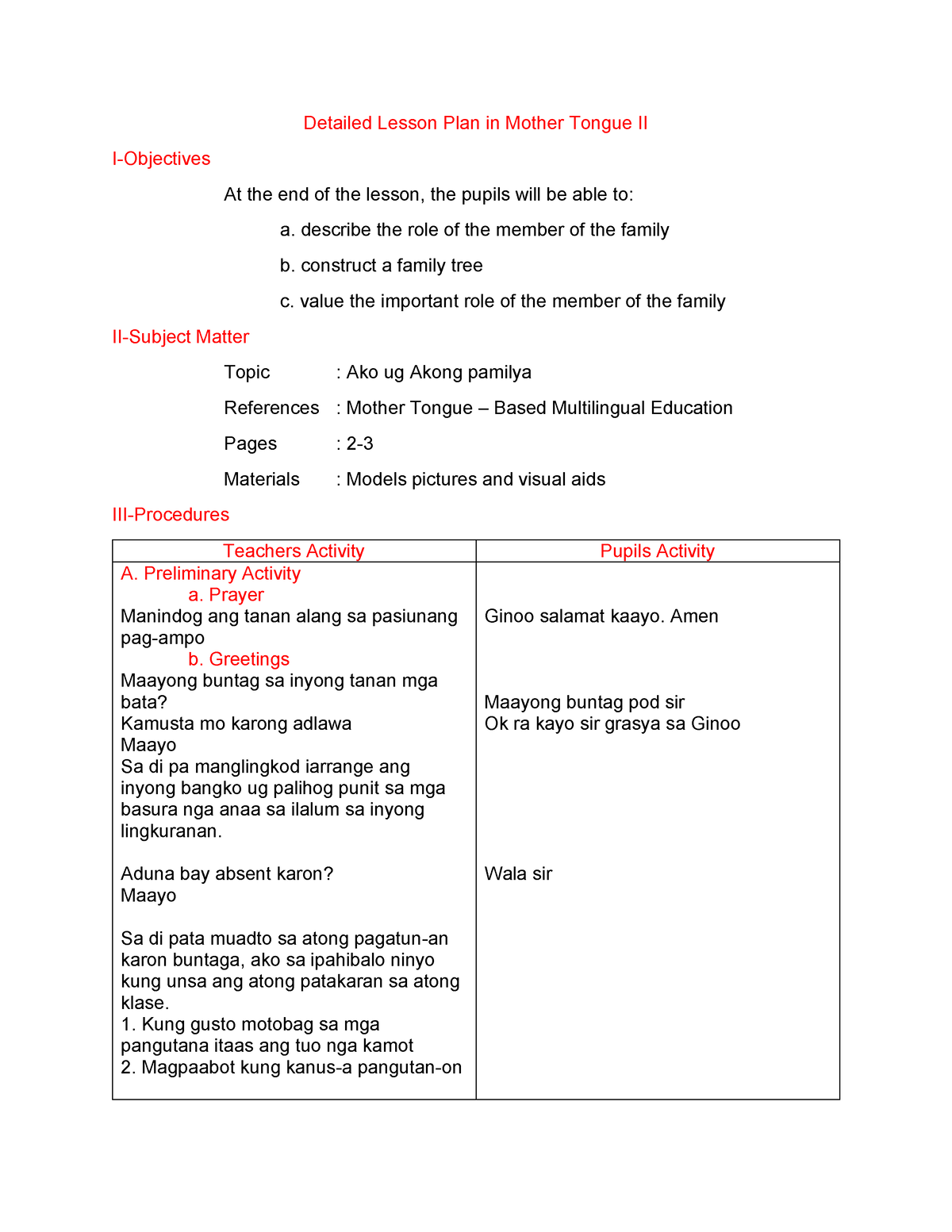 MTB-MLE 3 LESSON PLAN - Detailed Lesson Plan in Mother Tongue II I