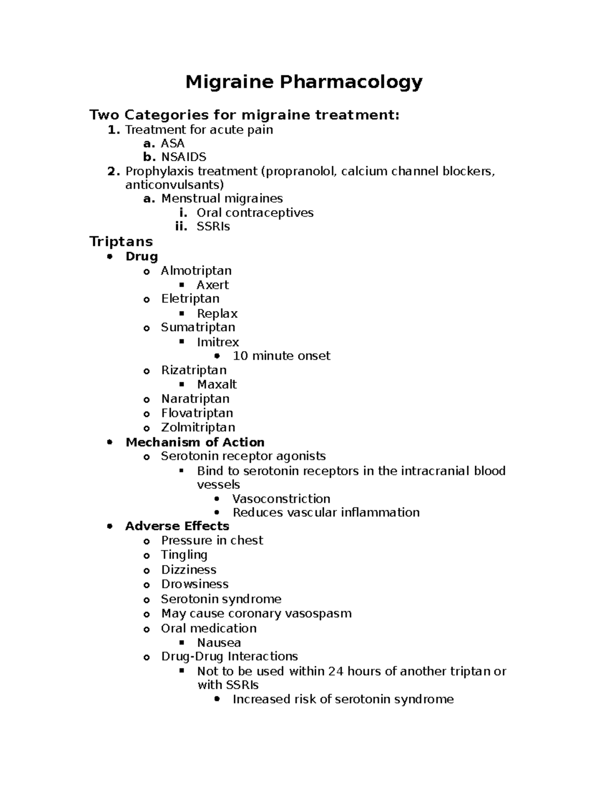 Migraine Pharmacology ASA b. NSAIDS Prophylaxis treatment