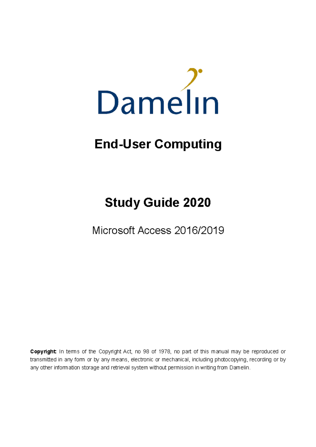 EUC-Access 2016 ,2019 - Microsoft access 2016, 2019 - End-User ...